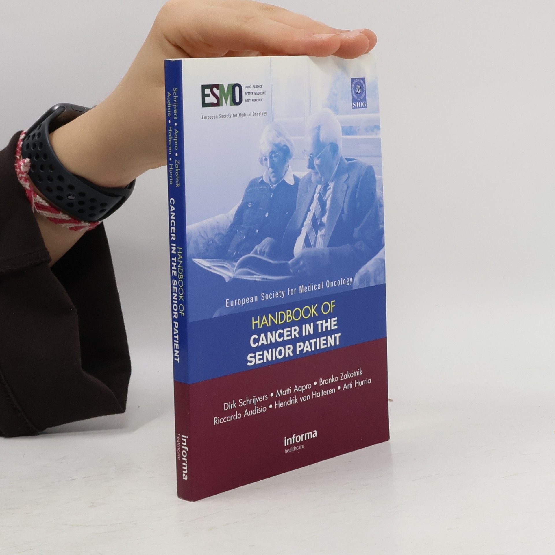European Society for Medical Oncology ESMO Handbook of Cancer in the Senior Patient