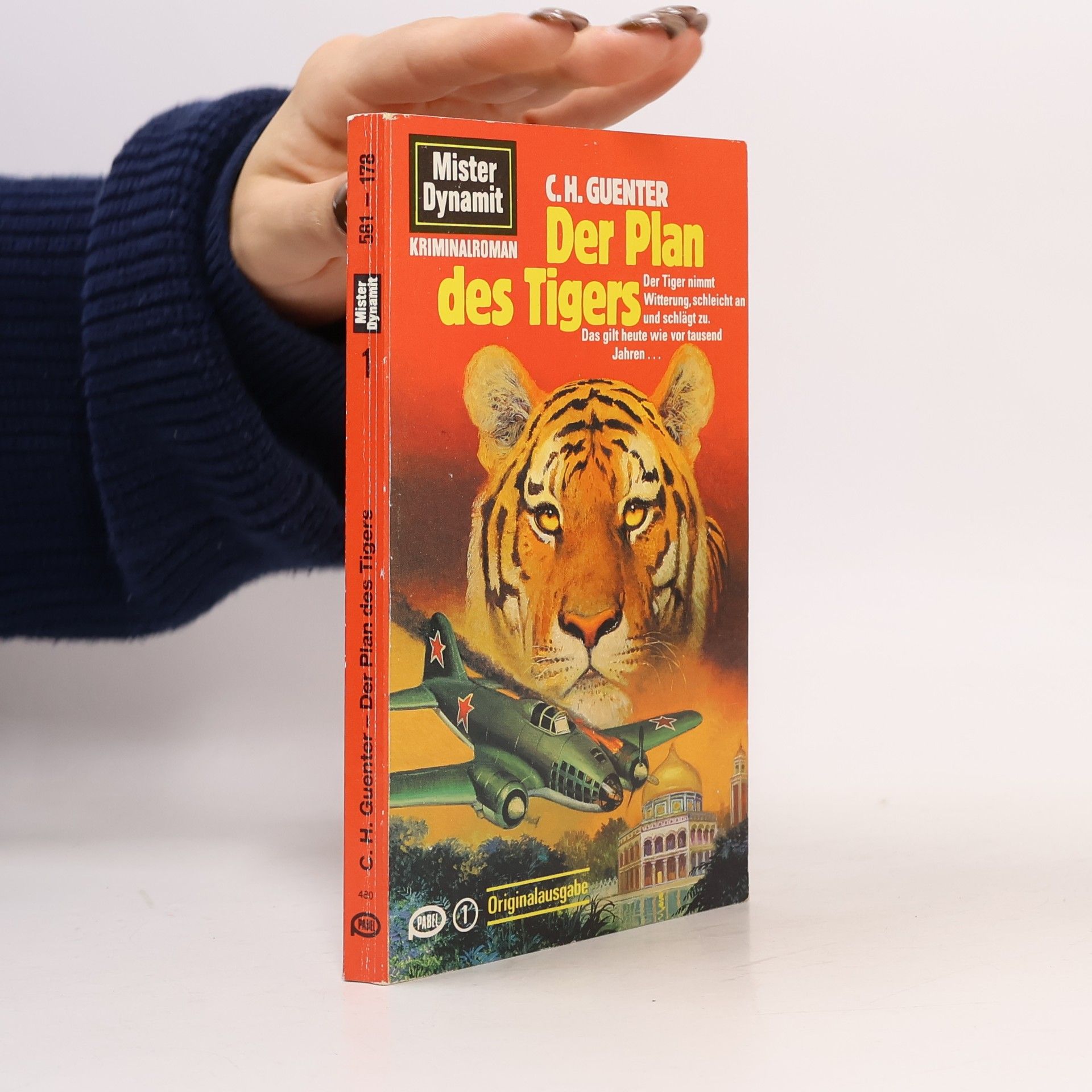 C.H. Guenter Mister Dynamit - 1: Der Plan des Tigers