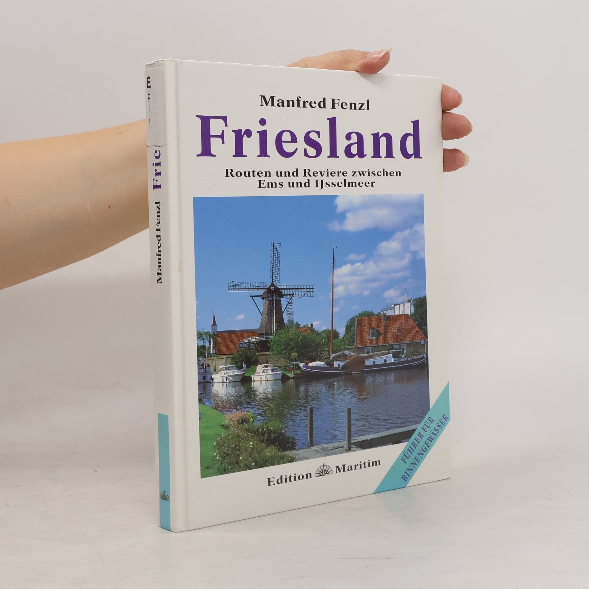 Manfred Fenzl Friesland