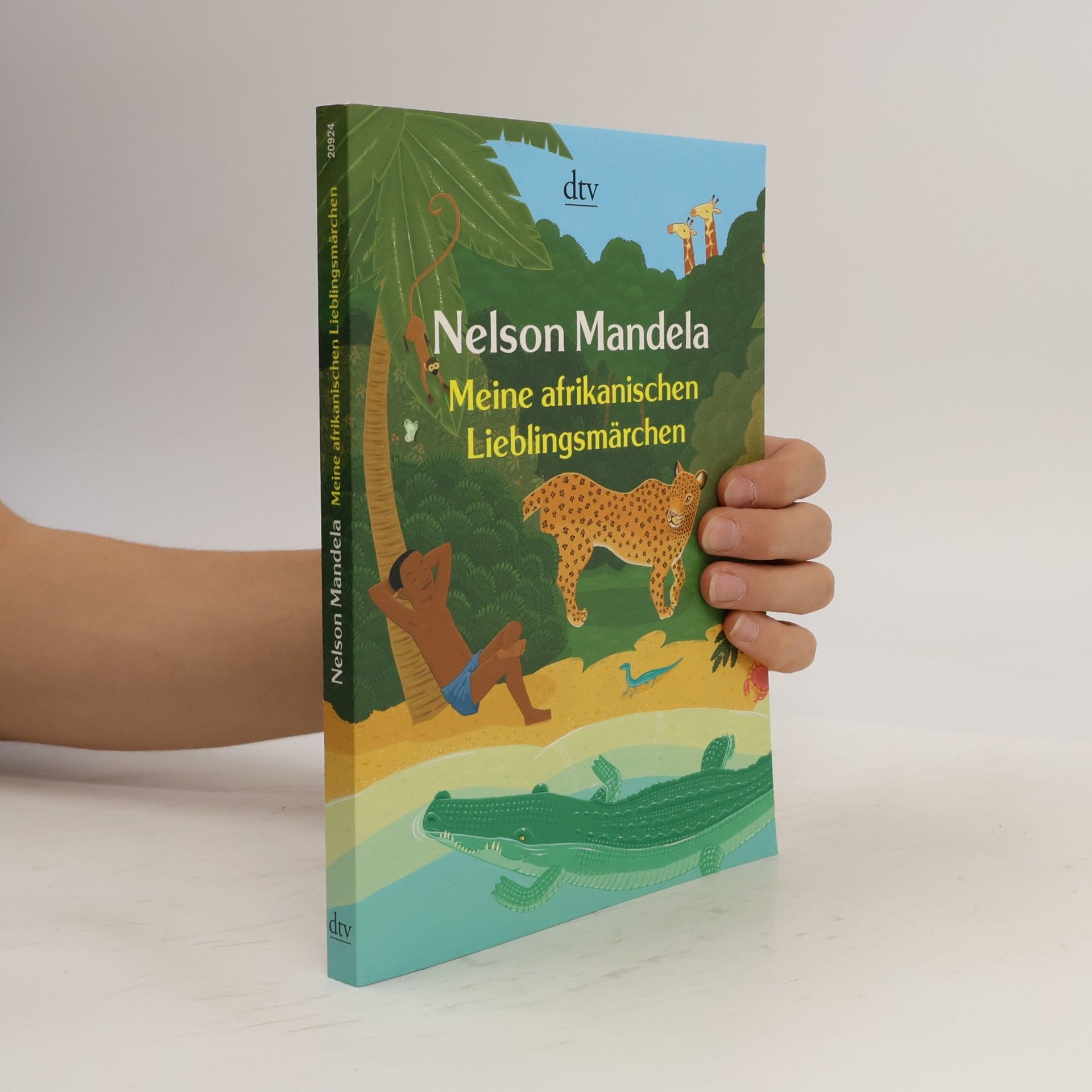 Nelson Mandela Meine afrikanischen Lieblingsmärchen