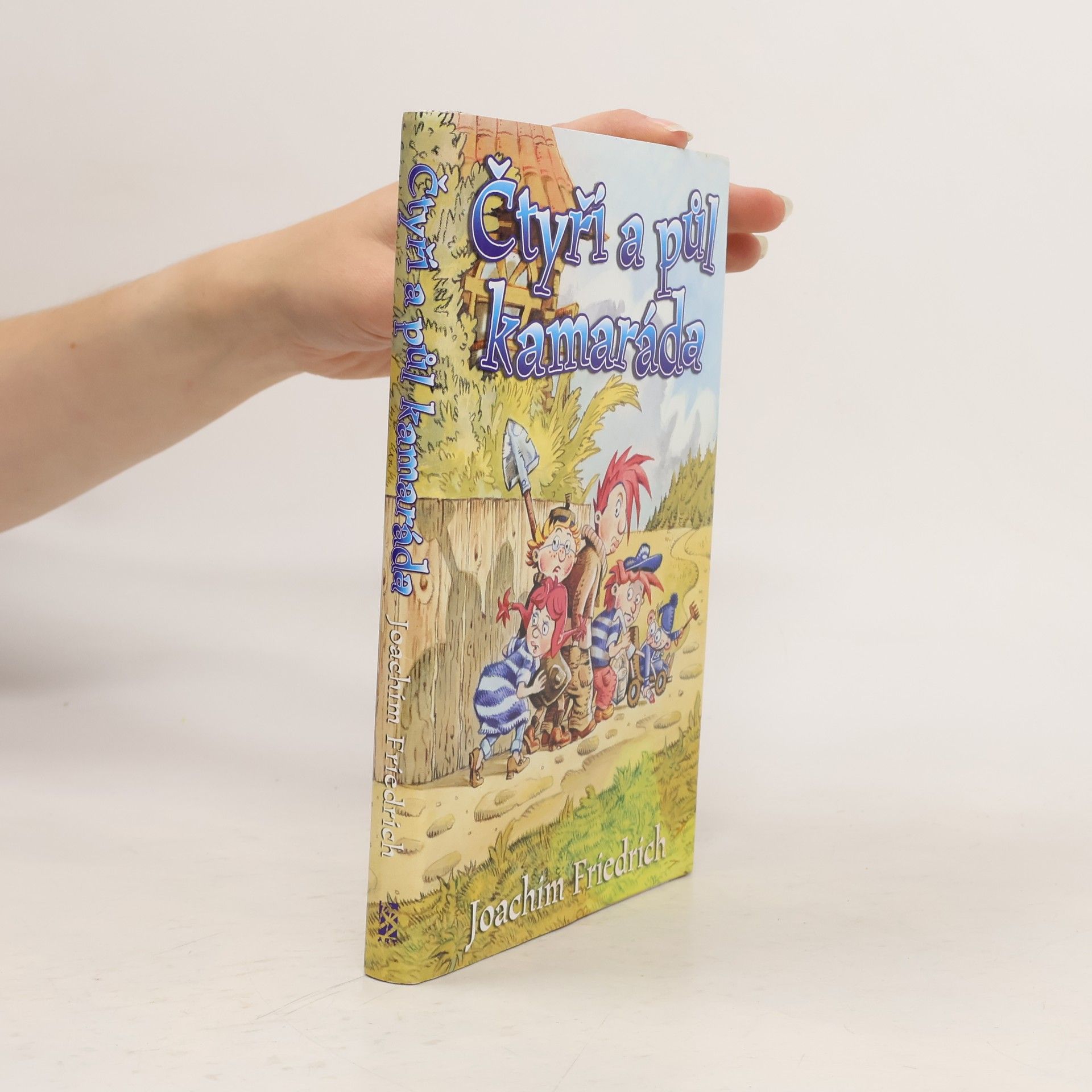 Joachim-Friedrich Kapp Čtyři a půl kamaráda