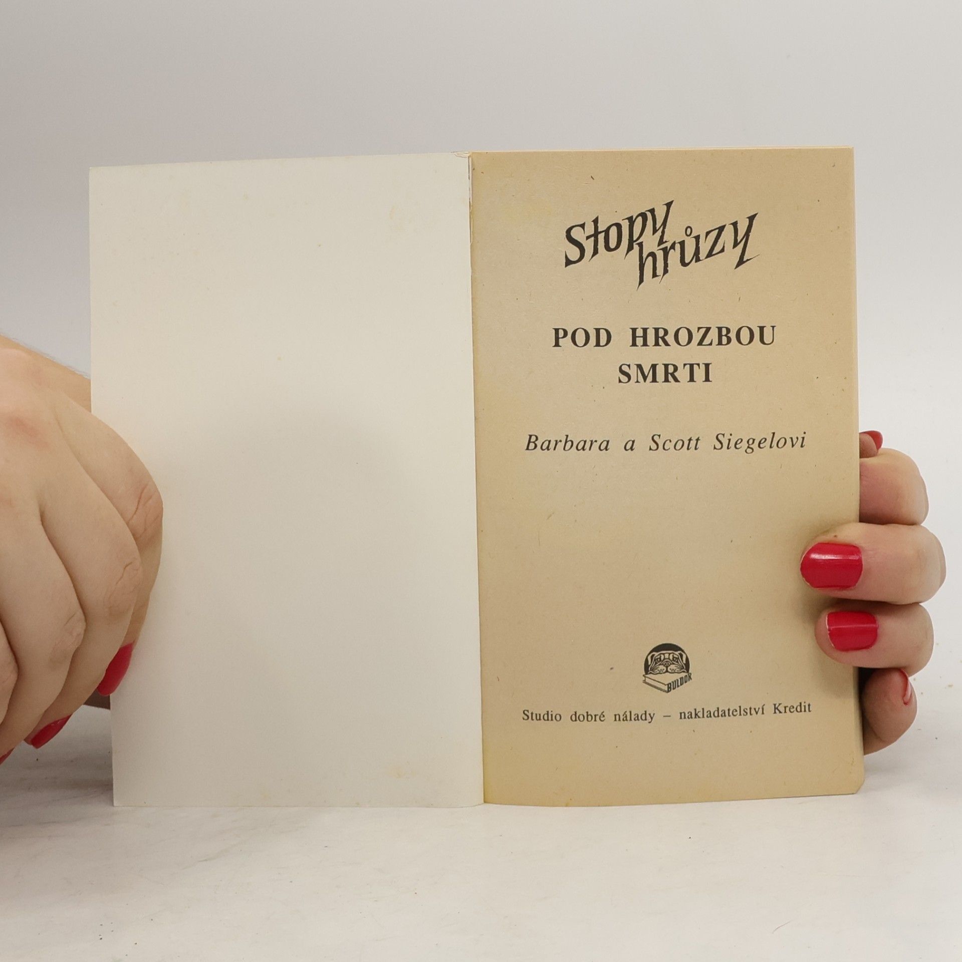 Barbara Siegel Pod hrozbou smrti. Stopy hrůzy 5.