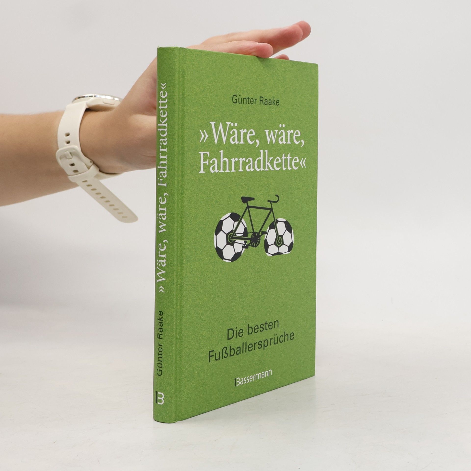 Günter Raake "Wäre, wäre, Fahrradkette"