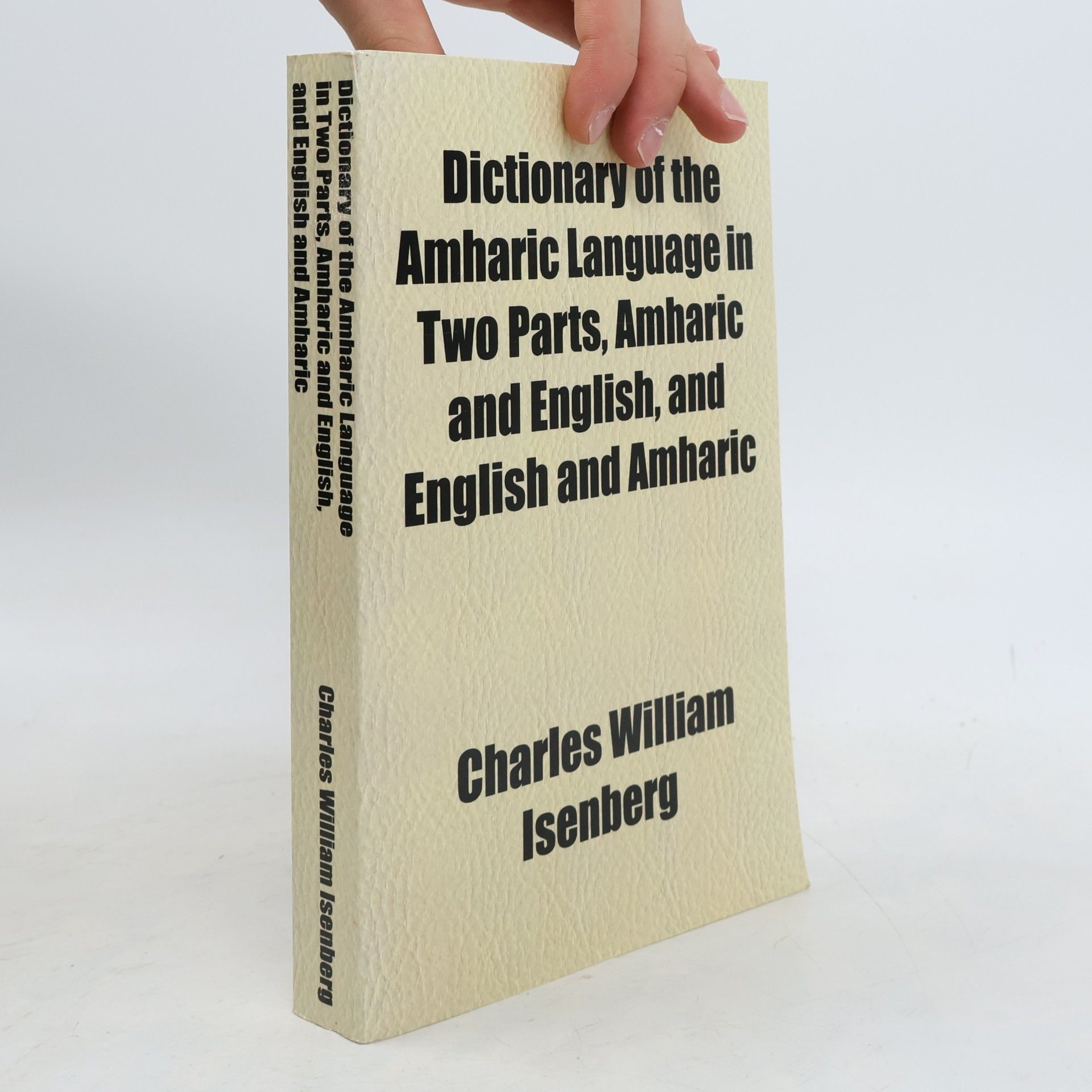 Charles William Isenberg Dictionary of the Amharic Language
