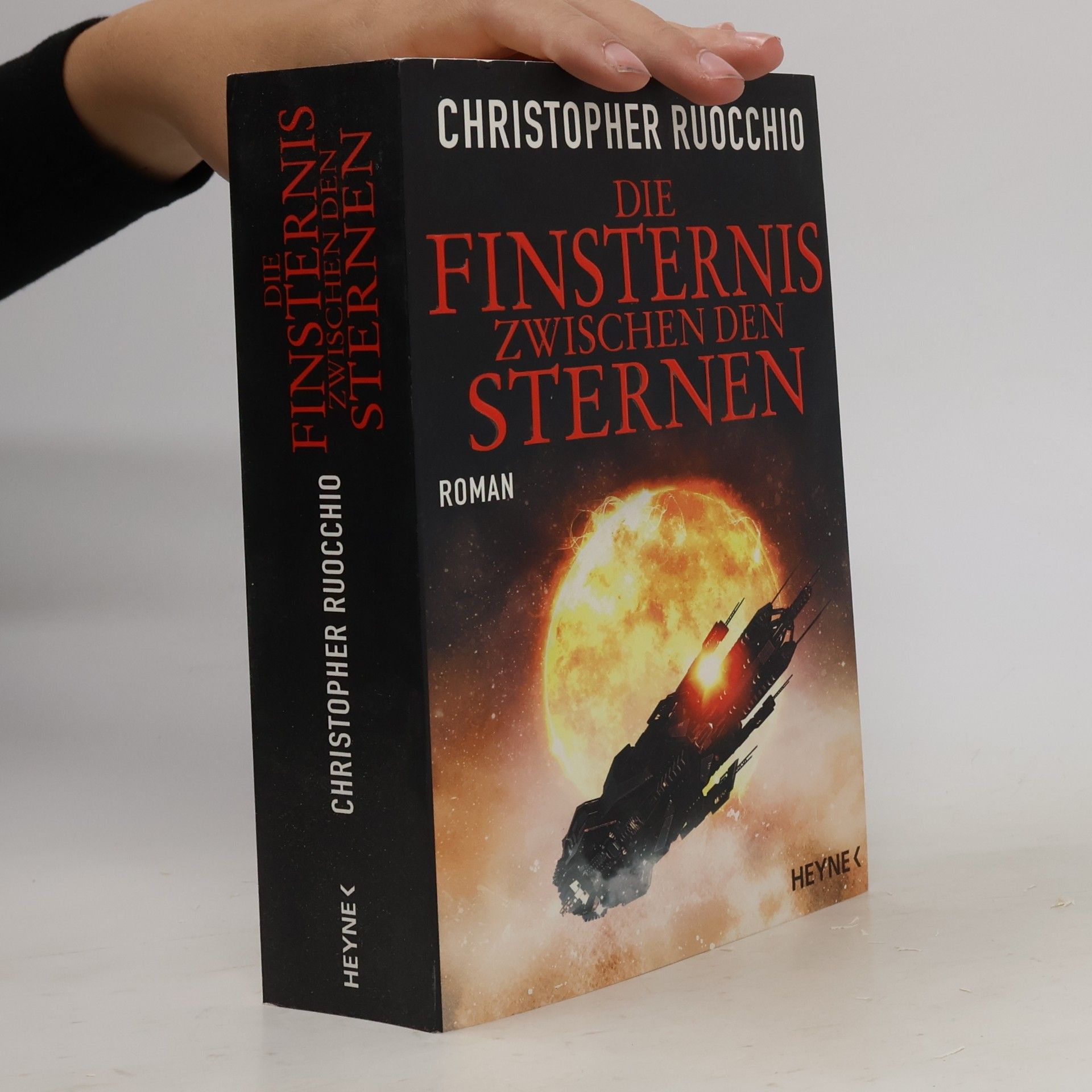 Christopher Ruocchio Die Finsternis zwischen den Sternen