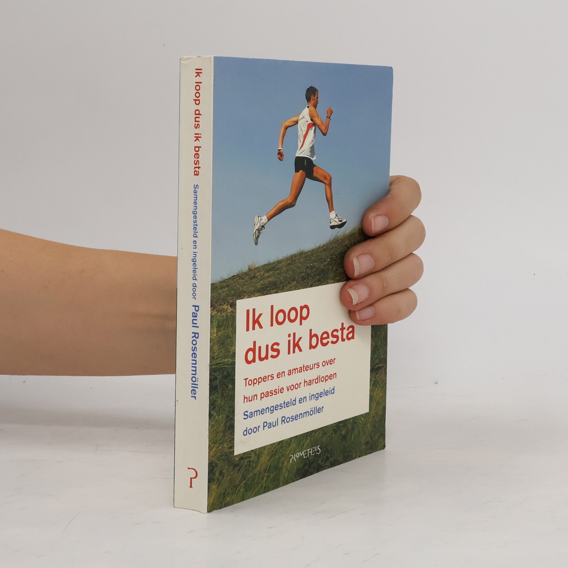 Paul Rosenmöller Ik loop dus ik besta