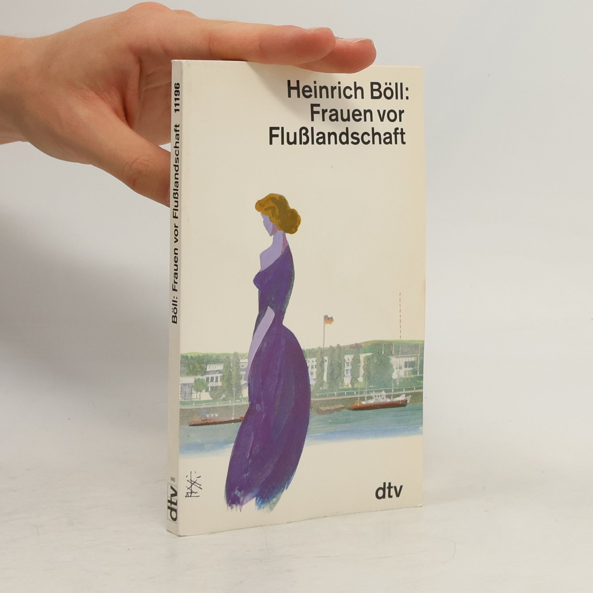 Heinrich Böll Frauen vor Flusslandschaft