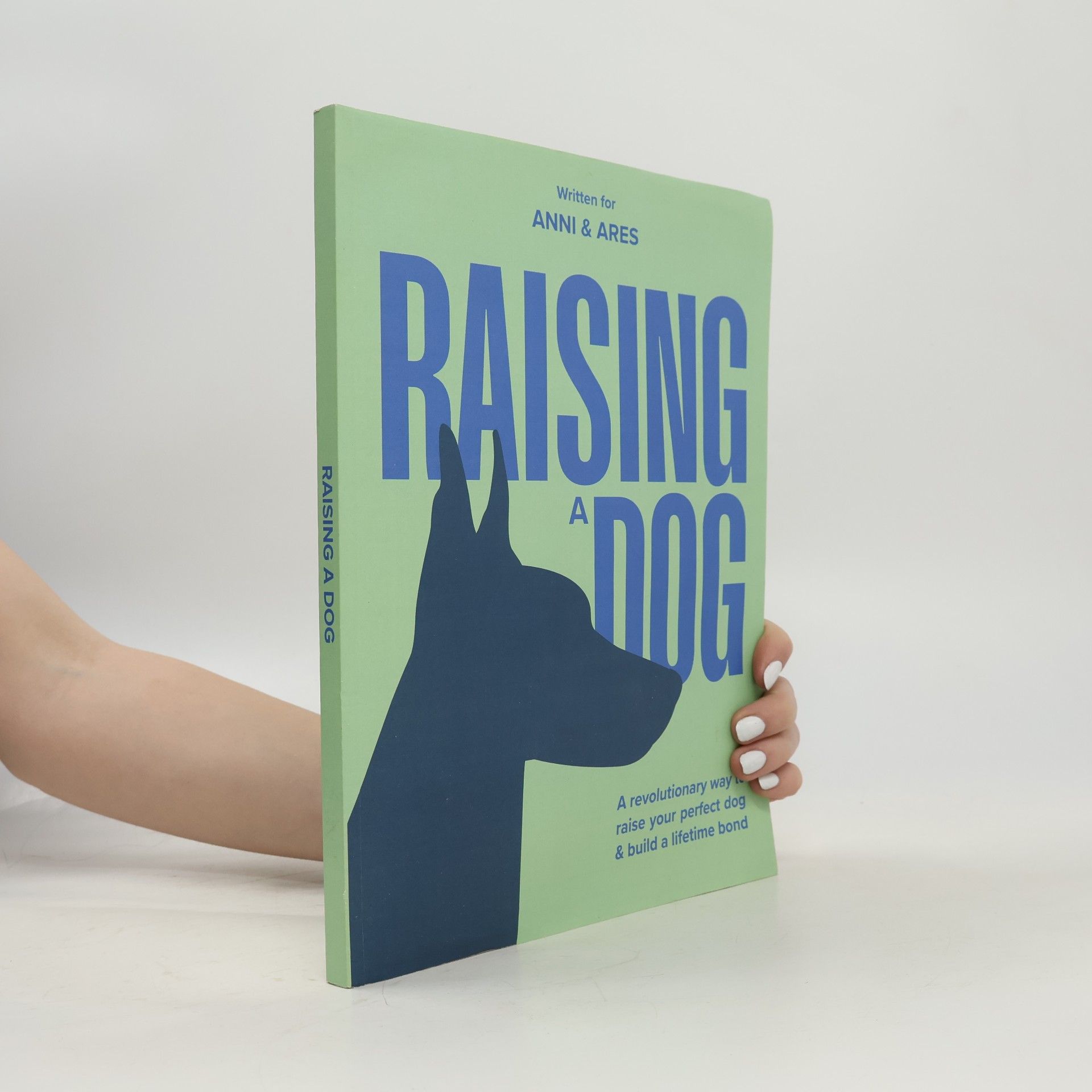 Collectif d'auteurs RAISING A DOG