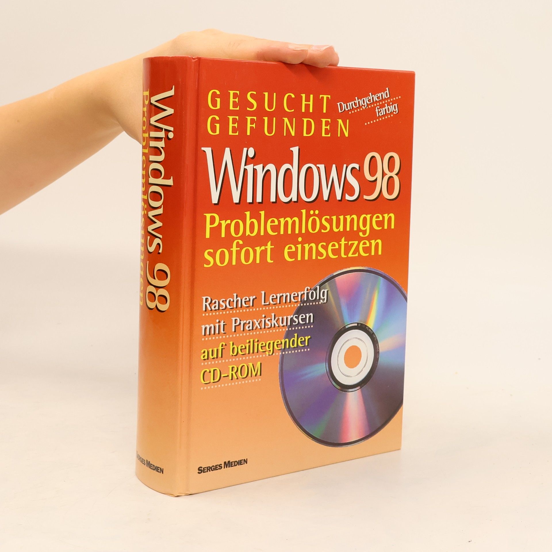 Various authors Windows 98. Problemlösungen sofort einsetzen