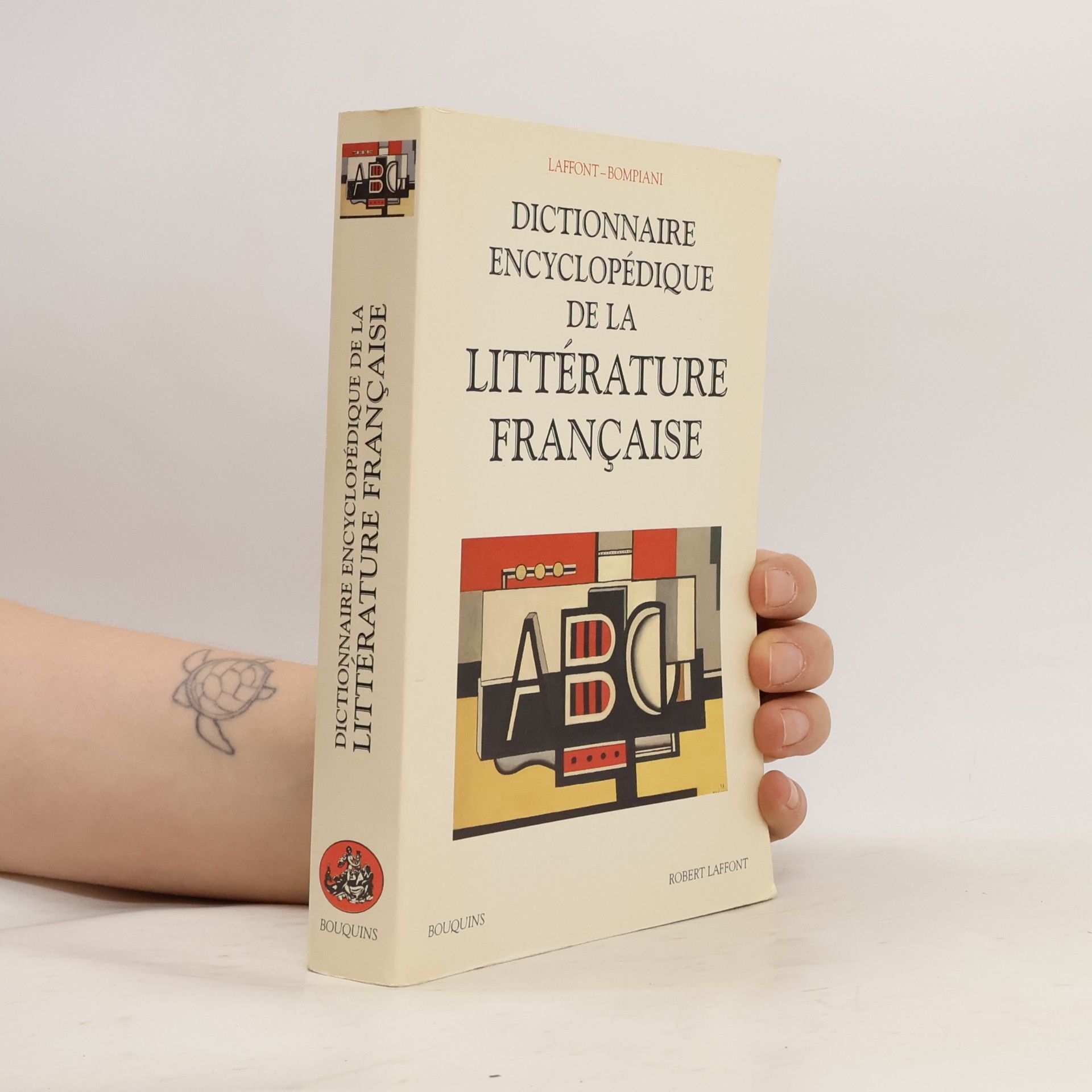 Bompiani/Laffont Dictionnaire encyclopédique de la littérature française (Bouquins)