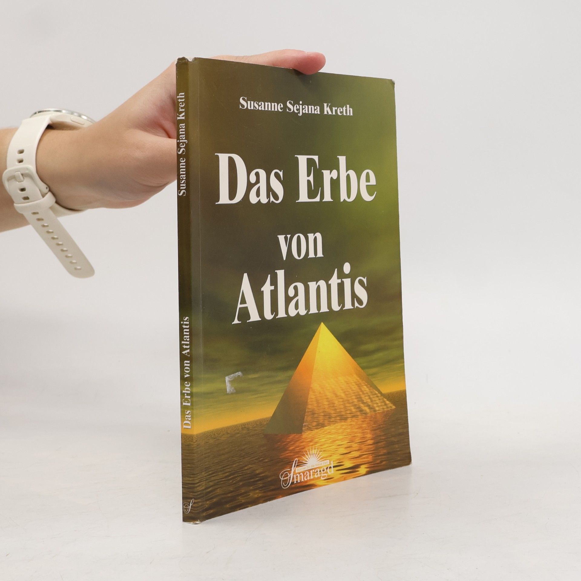 Susanne Sejana Kreth Das Erbe von Atlantis