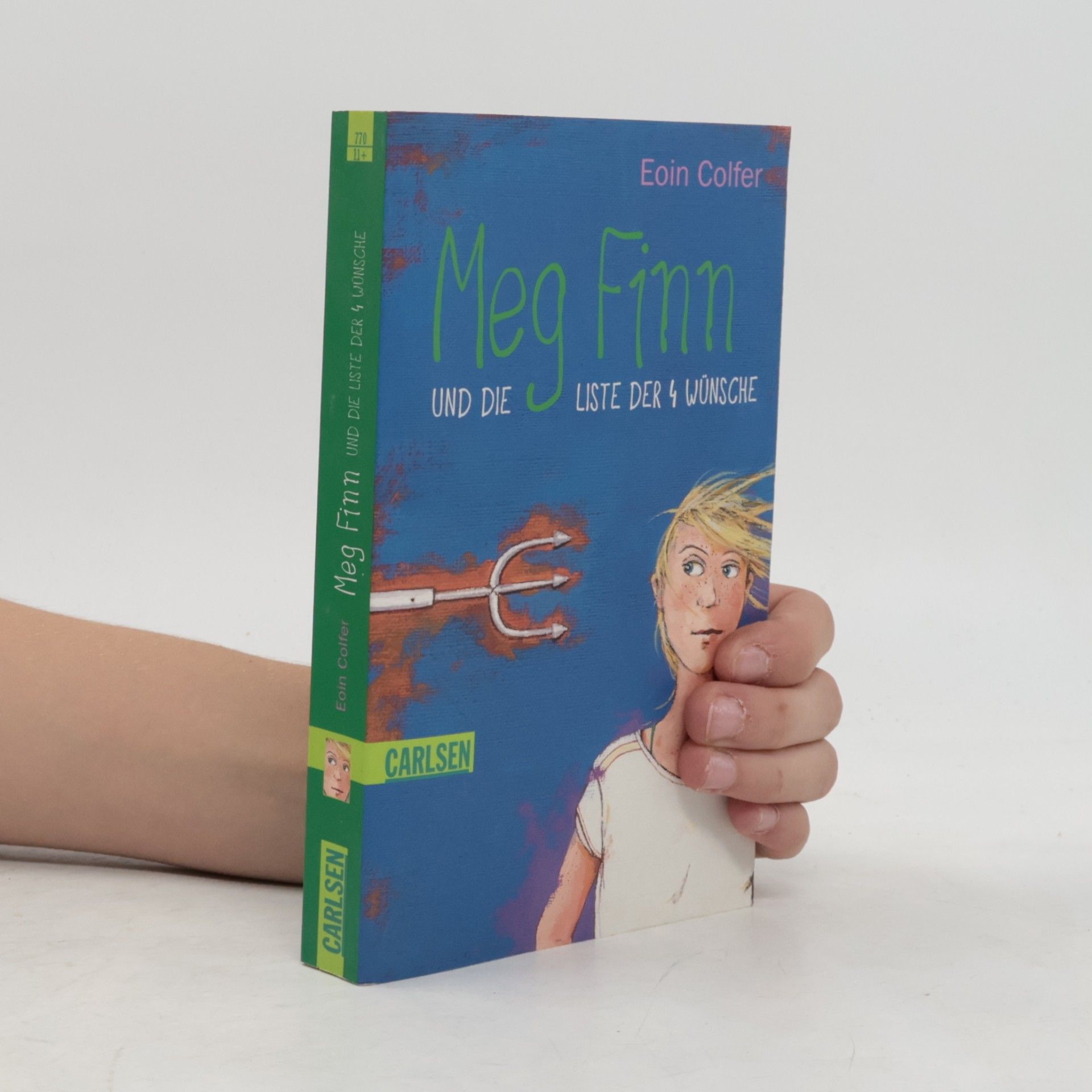 Eoin Colfer Meg Finn und die Liste der vier Wünsche
