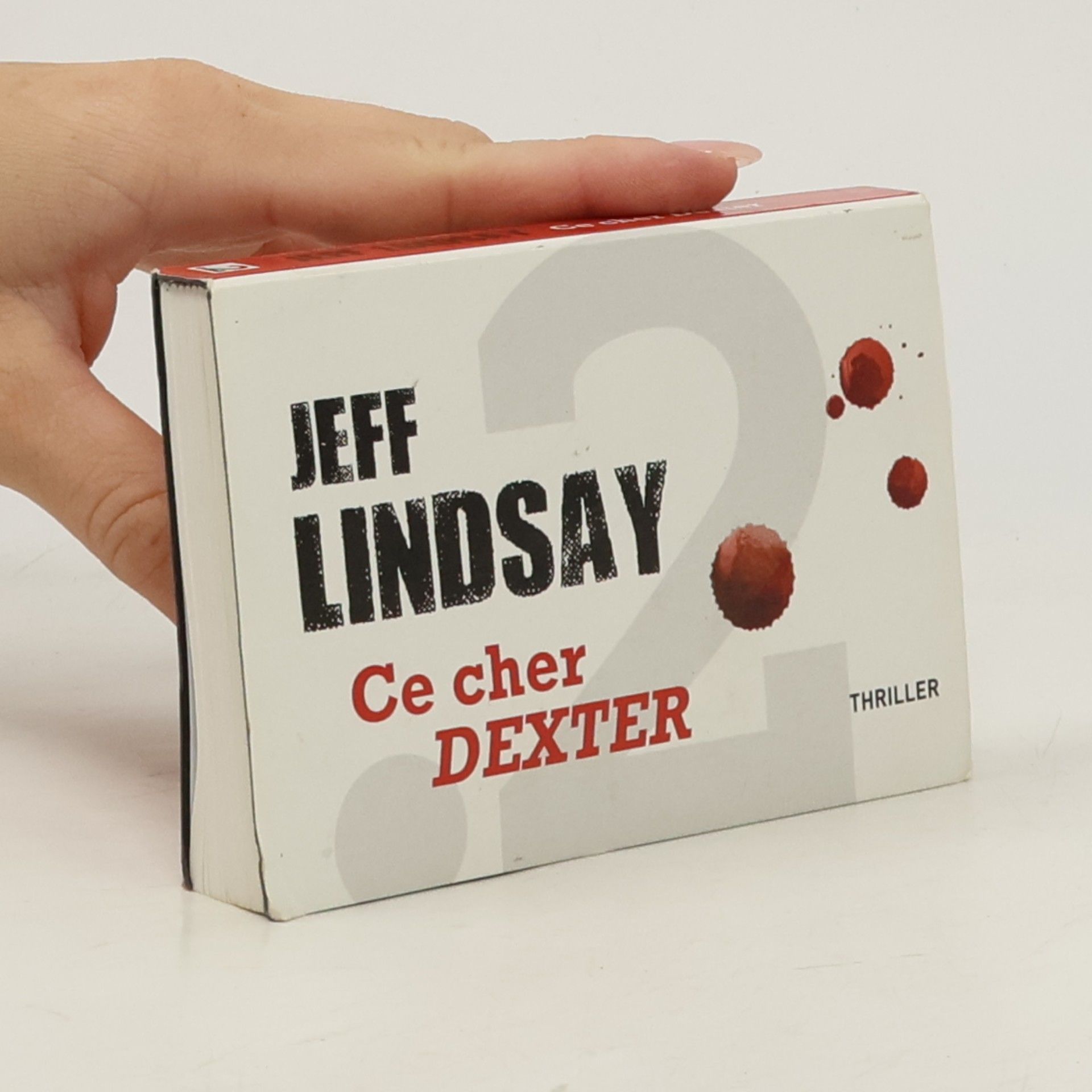 Jeff Lindsay Ce cher Dexter