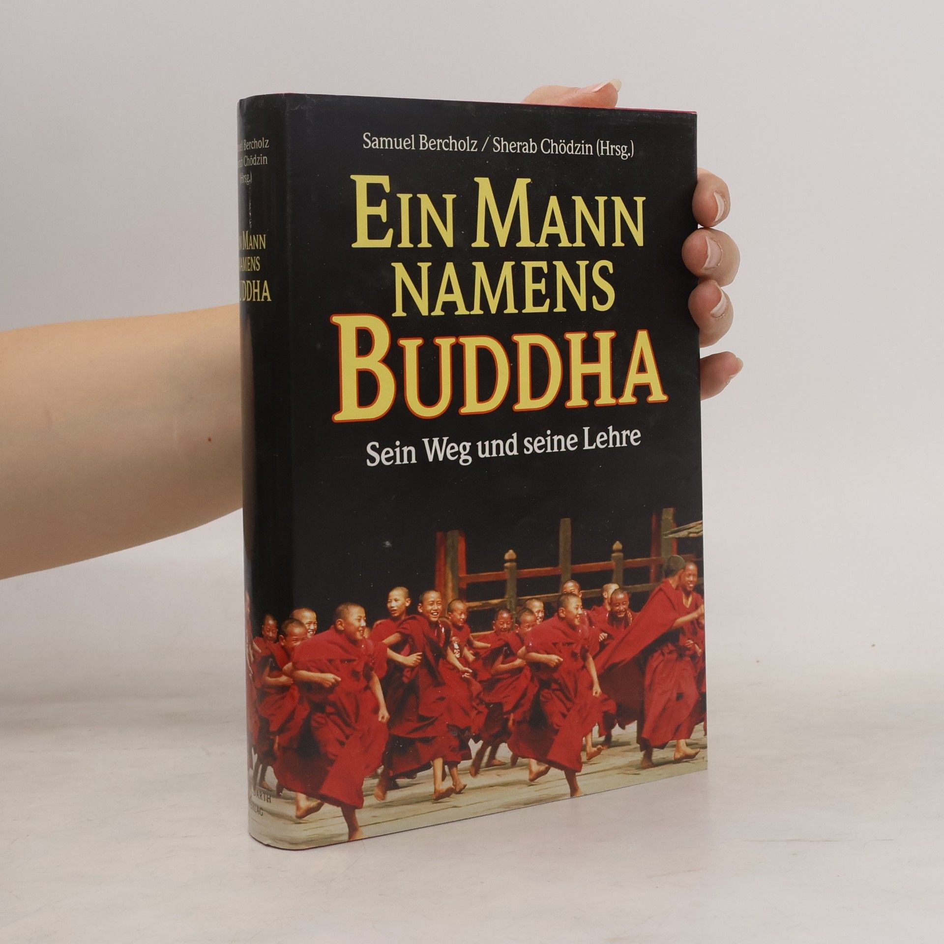 Samuel Bercholz Ein Mann namens Buddha