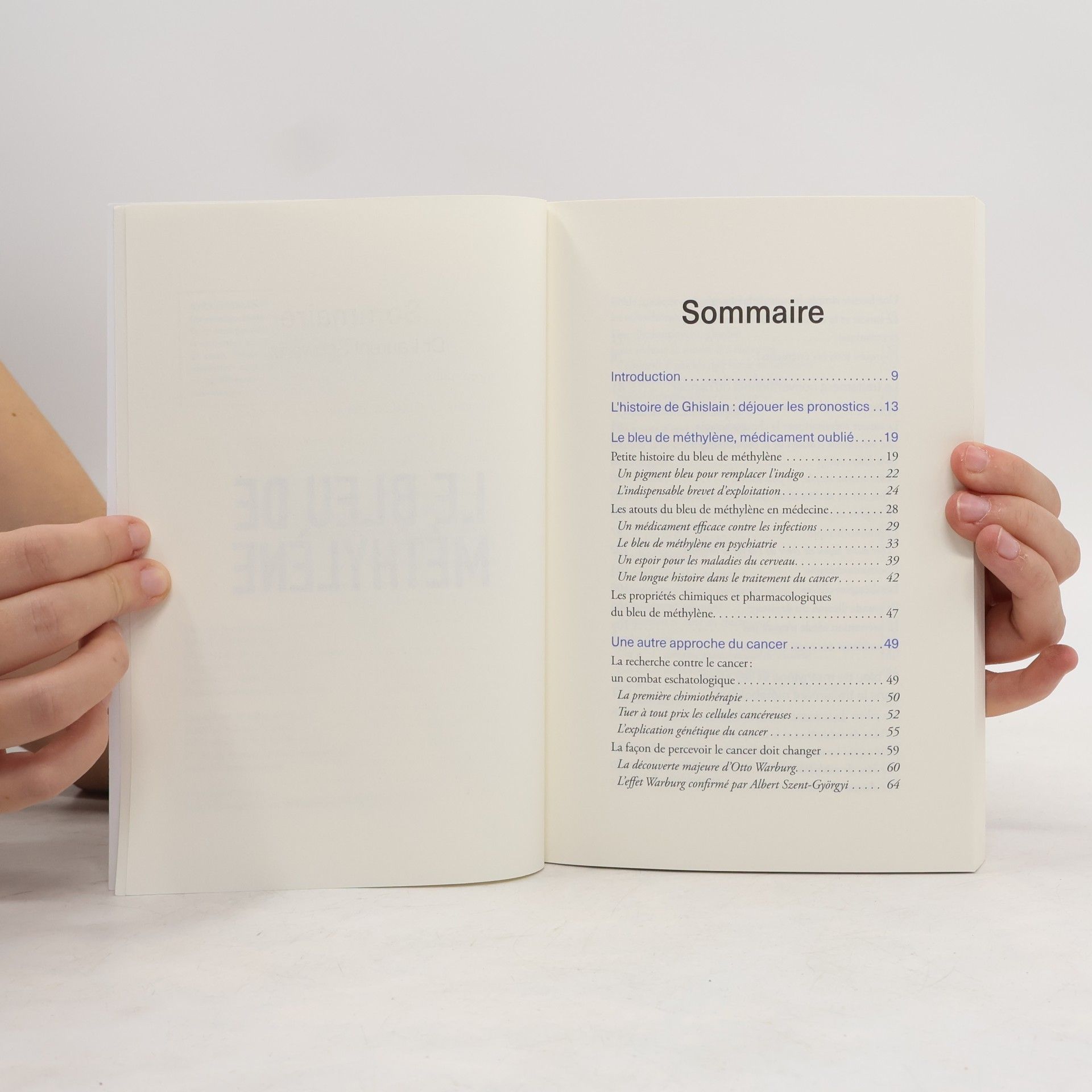 Laurent Schwartz Le bleu de méthylène: Un remède oublié, un nouvel espoir contre le cancer, la dépression et les maladies du cerveau
