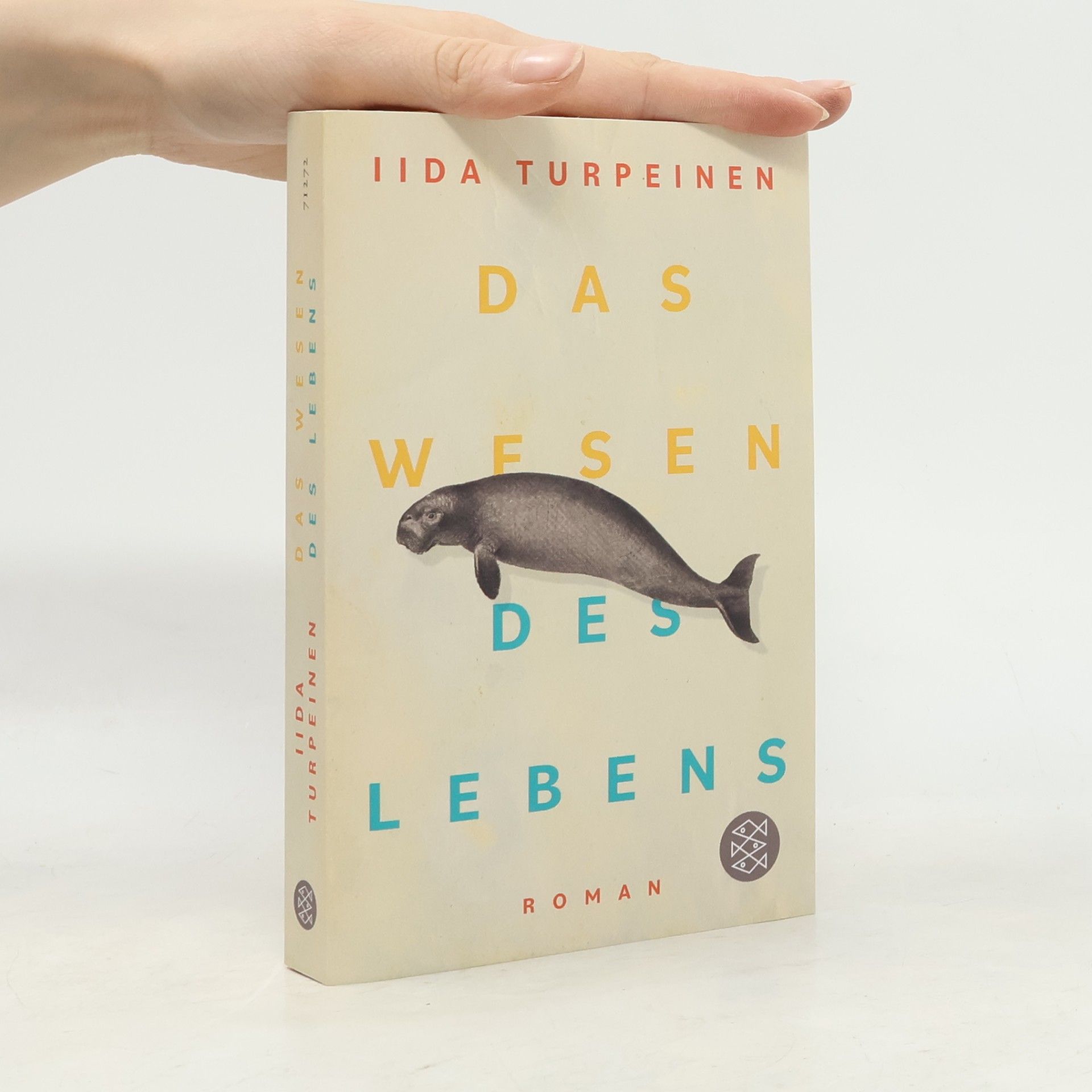 Iida Turpeinen Das Wesen des Lebens: Roman