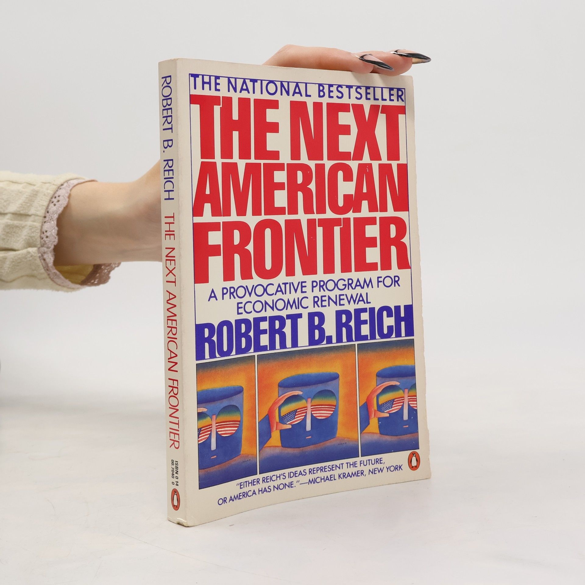 Robert B. Reich The Next American Frontier