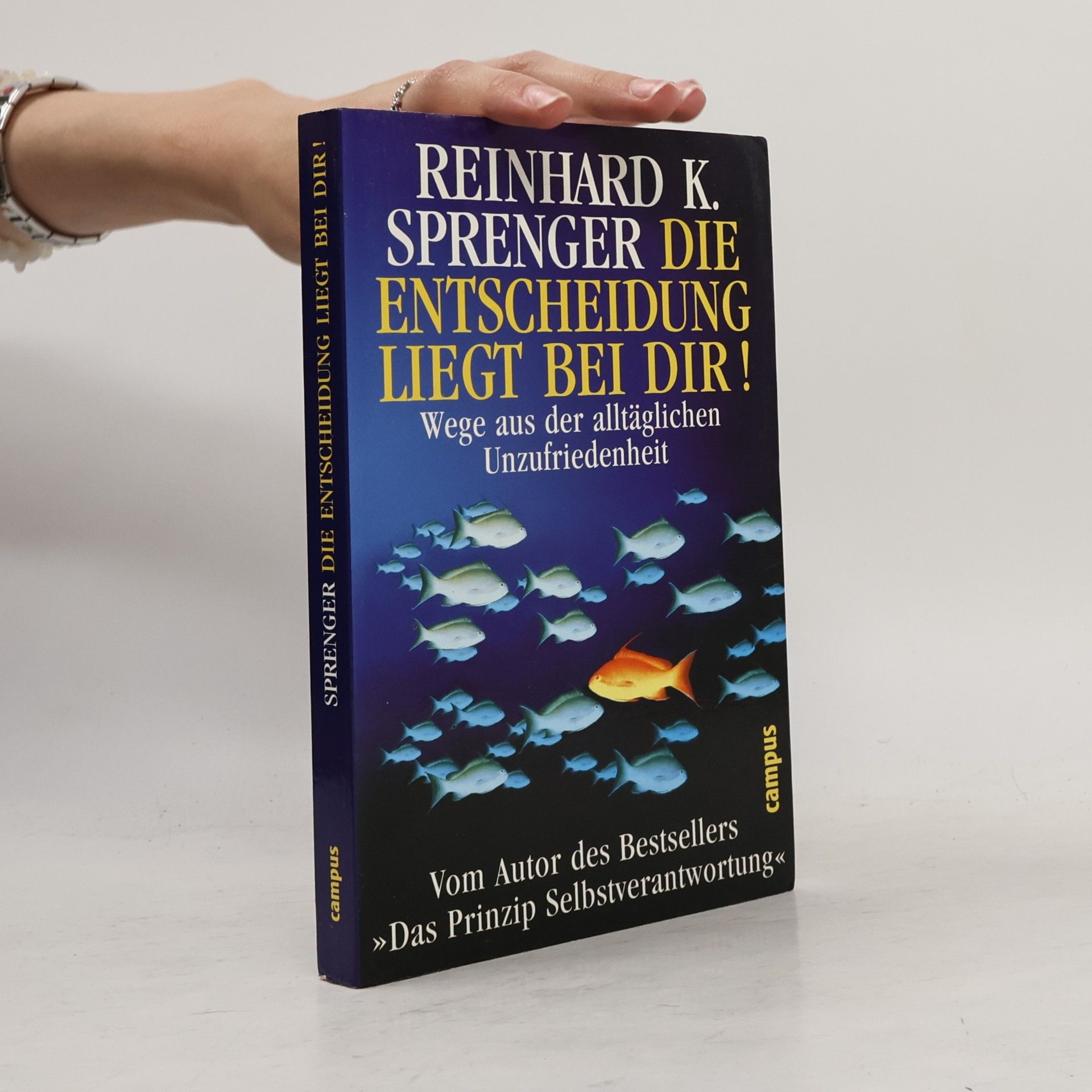 Die Entscheidung liegt bei dir!