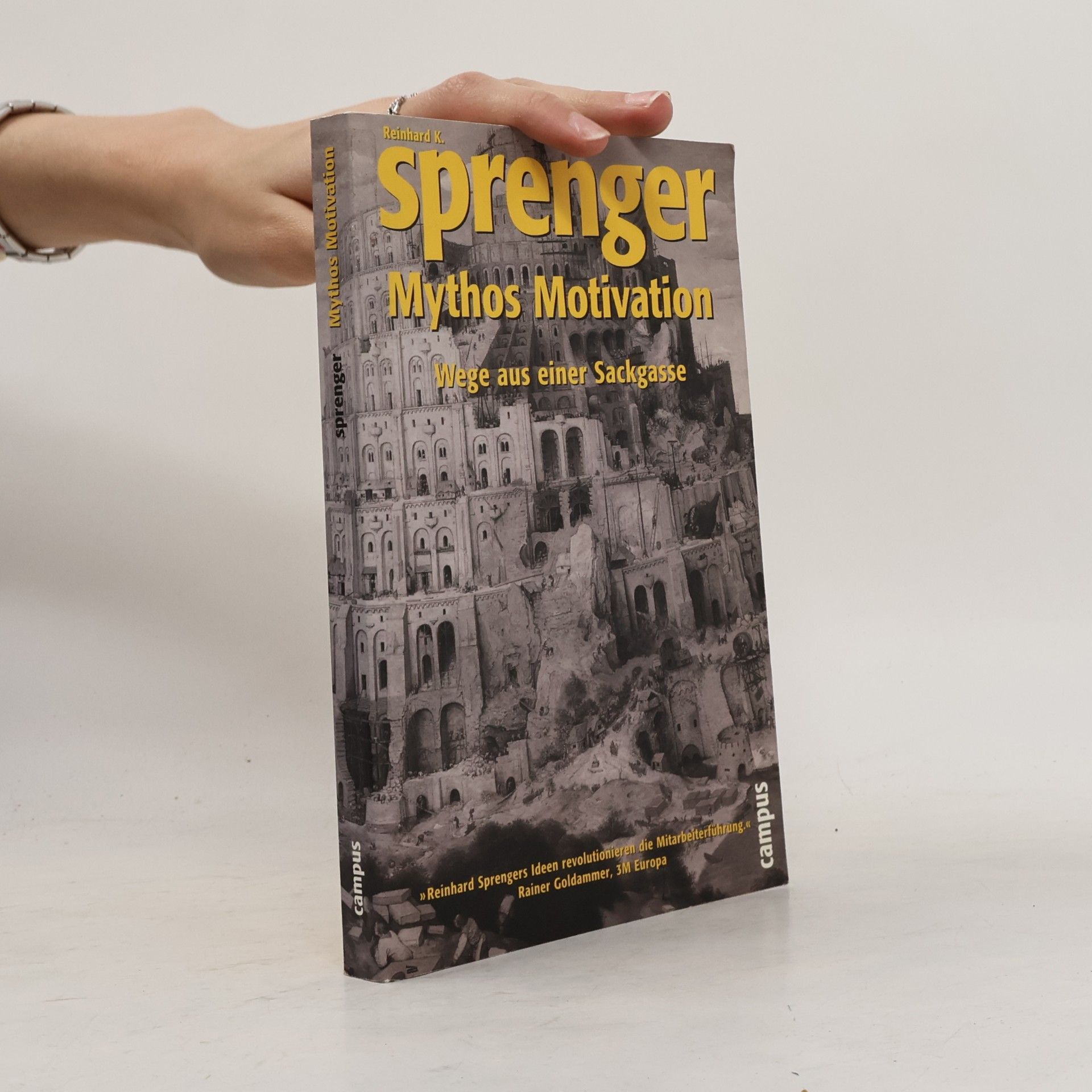 Reinhard K. Sprenger Mythos Motivation