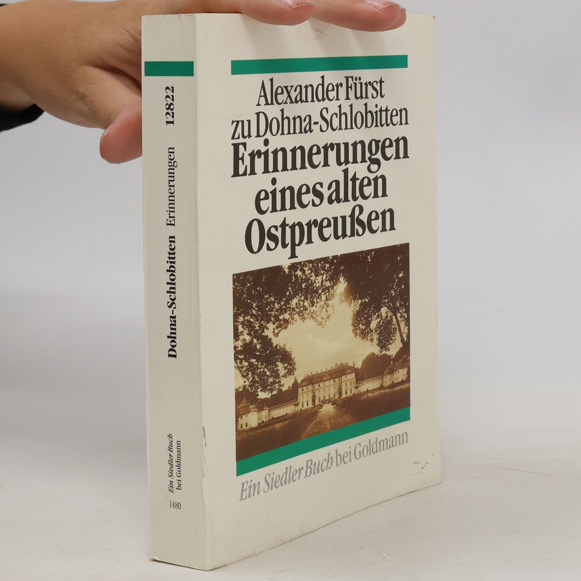 Alexander Fürst Erinnerunger eines alten Ostpreussen