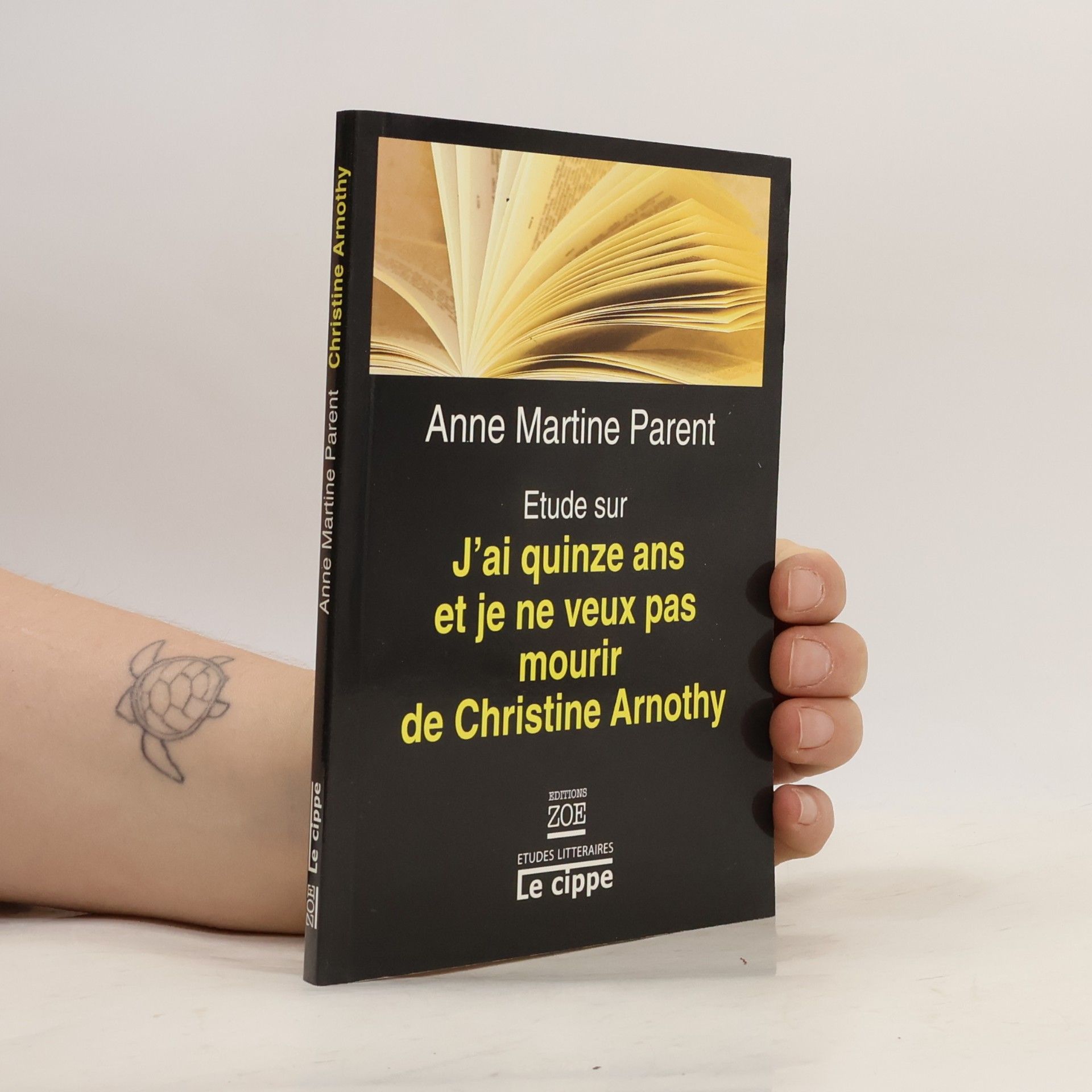 Anne-Martine Parent Etude sur J'ai quinze ans et je ne veux pas mourir de Christine Arnothy