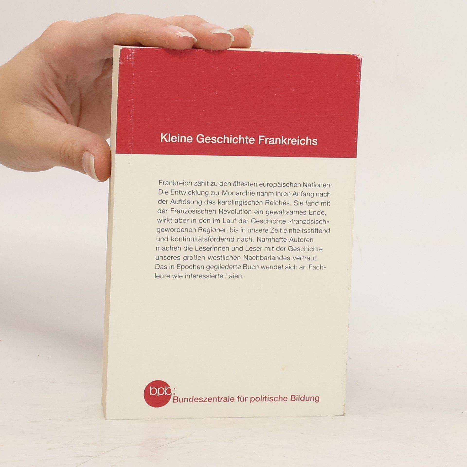 Ernst Hinrichs Kleine Geschichte Frankreichs