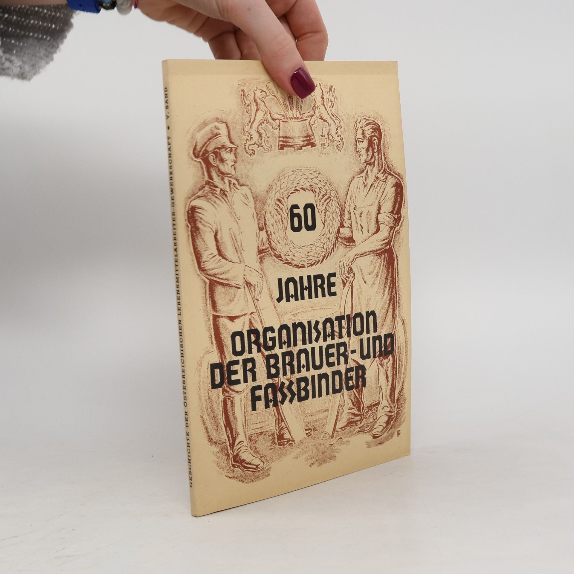 Geschichte der Österreichischen Lebensmittelarbeitergewerkschaft V
