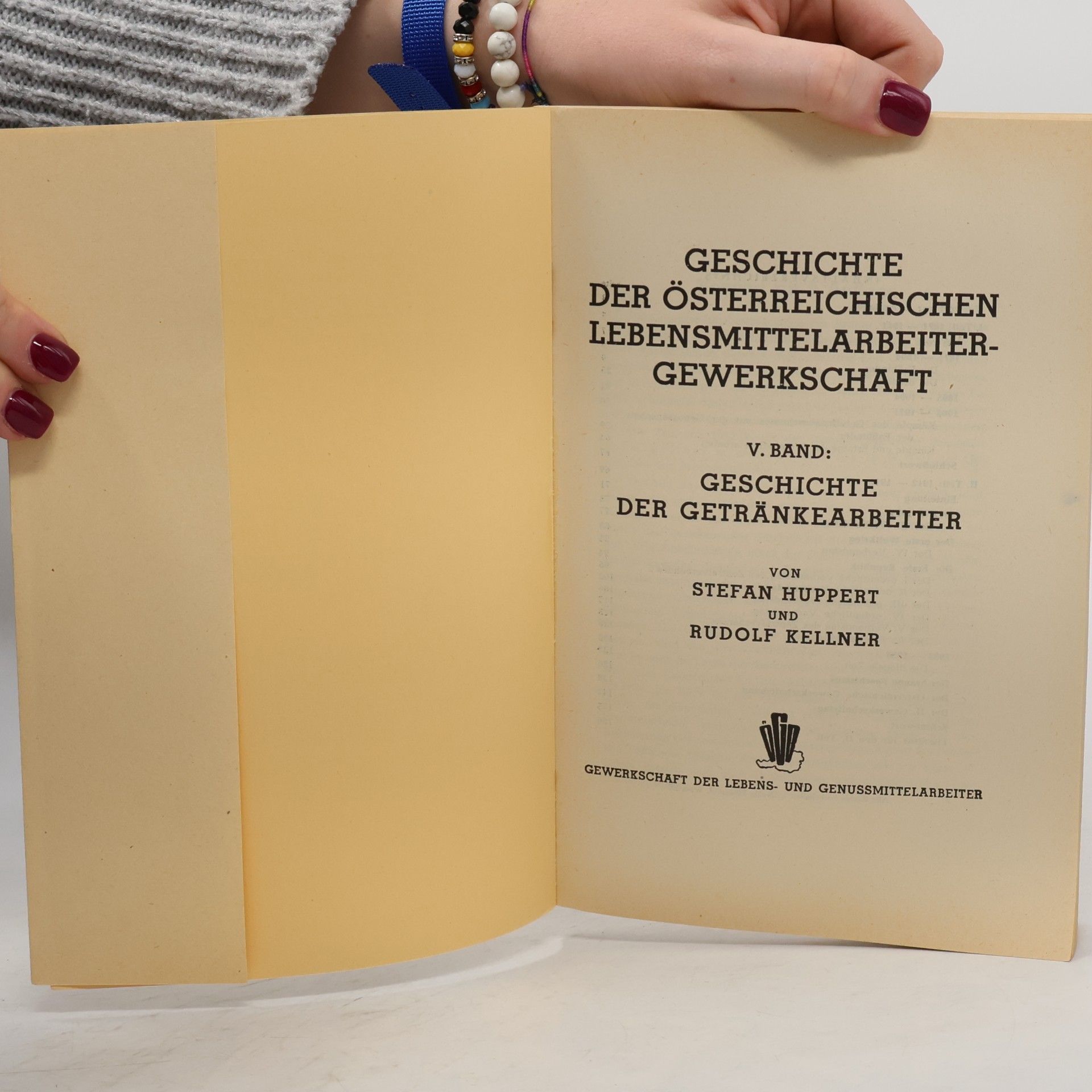 Stefan Huppertz Wild Geschichte der Österreichischen Lebensmittelarbeitergewerkschaft V