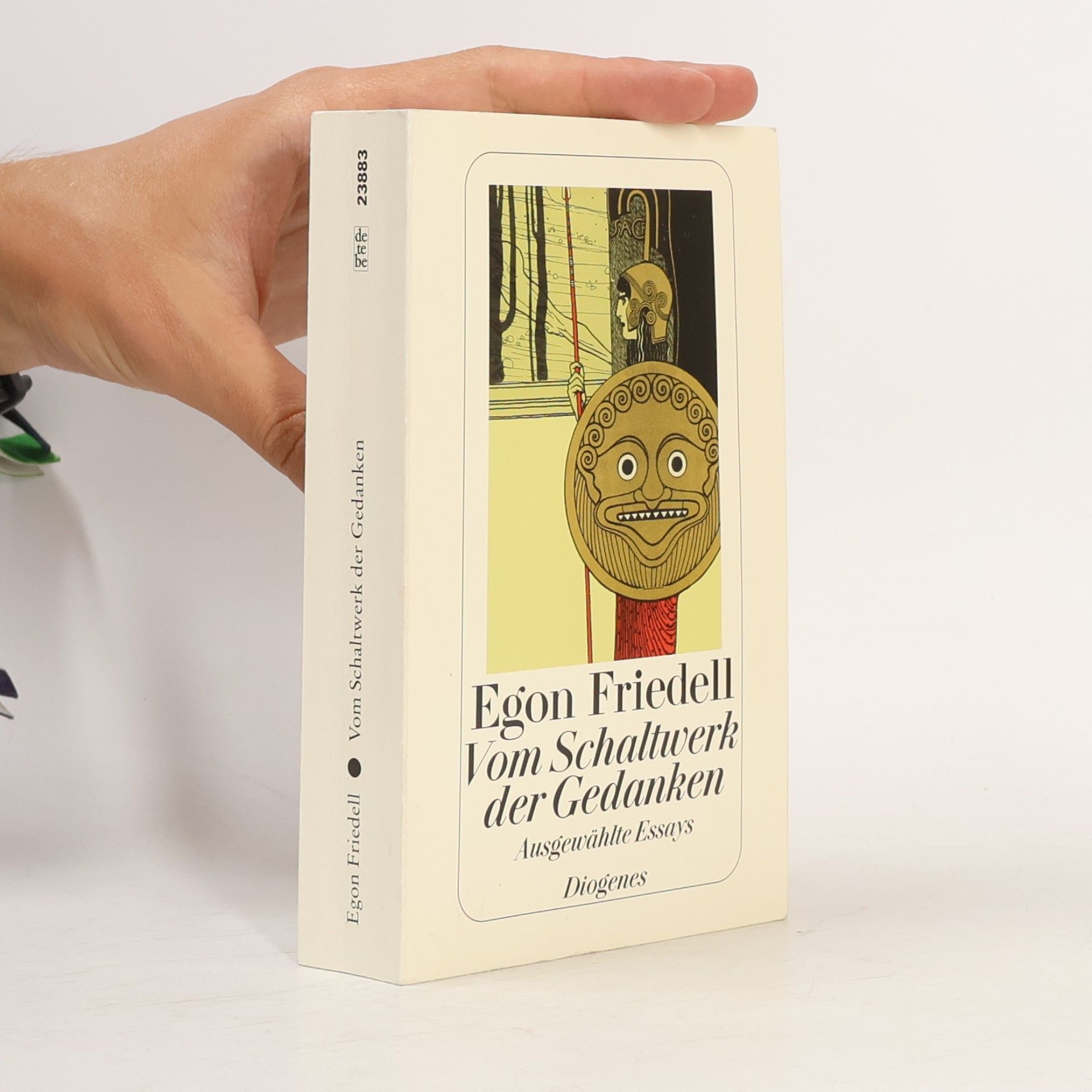Egon Friedell Vom Schaltwerk der Gedanken