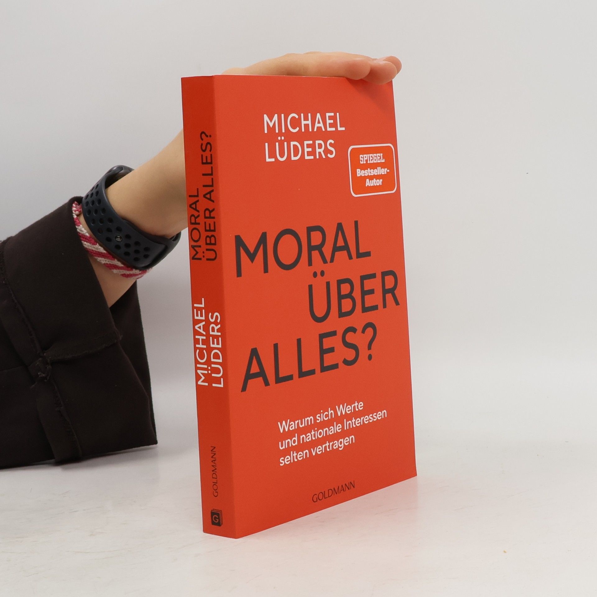 Michael Lüders Moral über alles?
