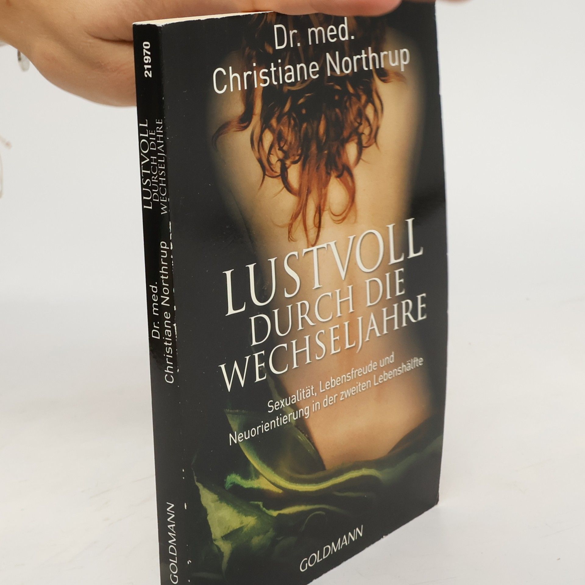 Christiane Northrup Lustvoll Durch die Wechseljahre