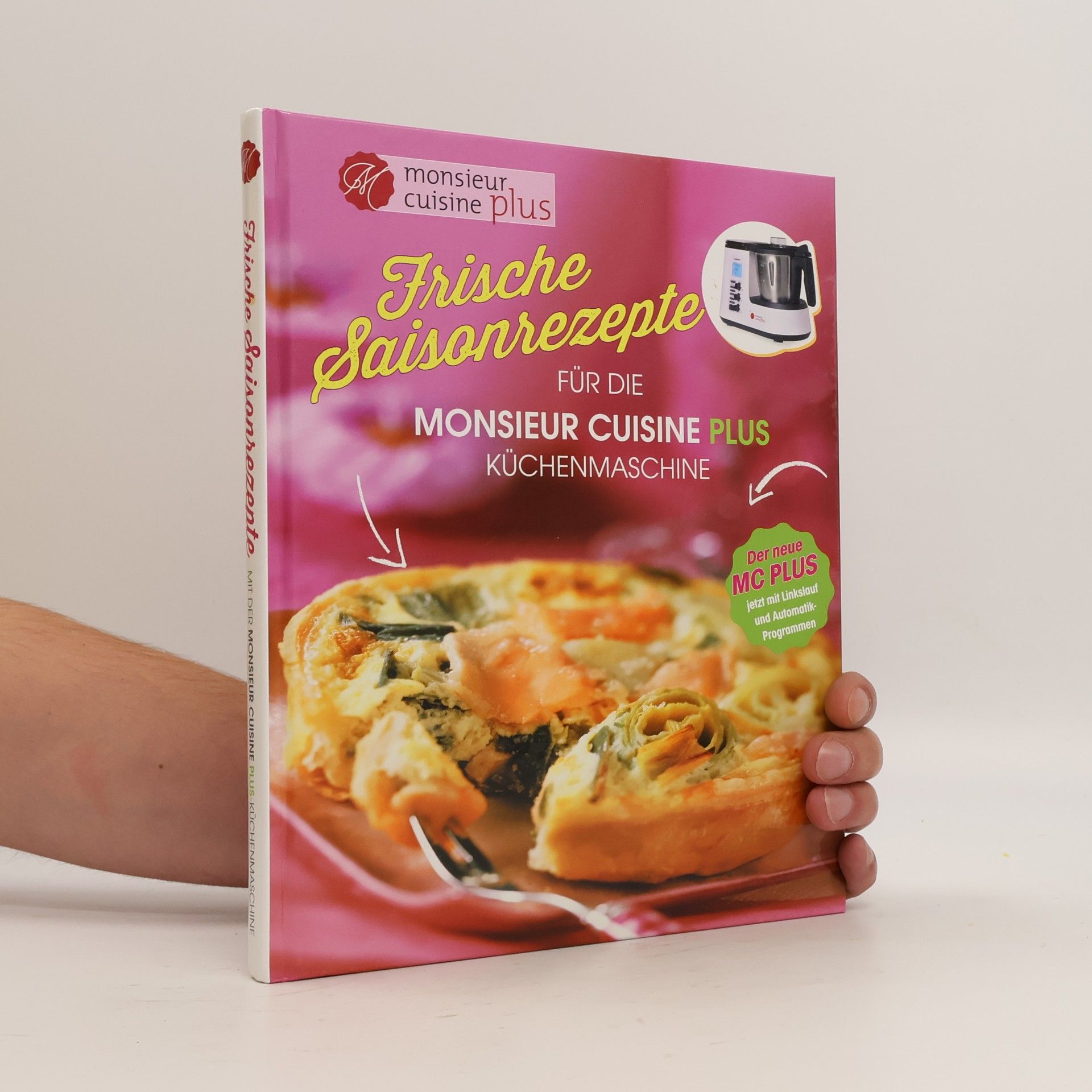 Kolektiv autorů Frische Saisonrezepte für die Monsieur Cuisine Küchenmaschine