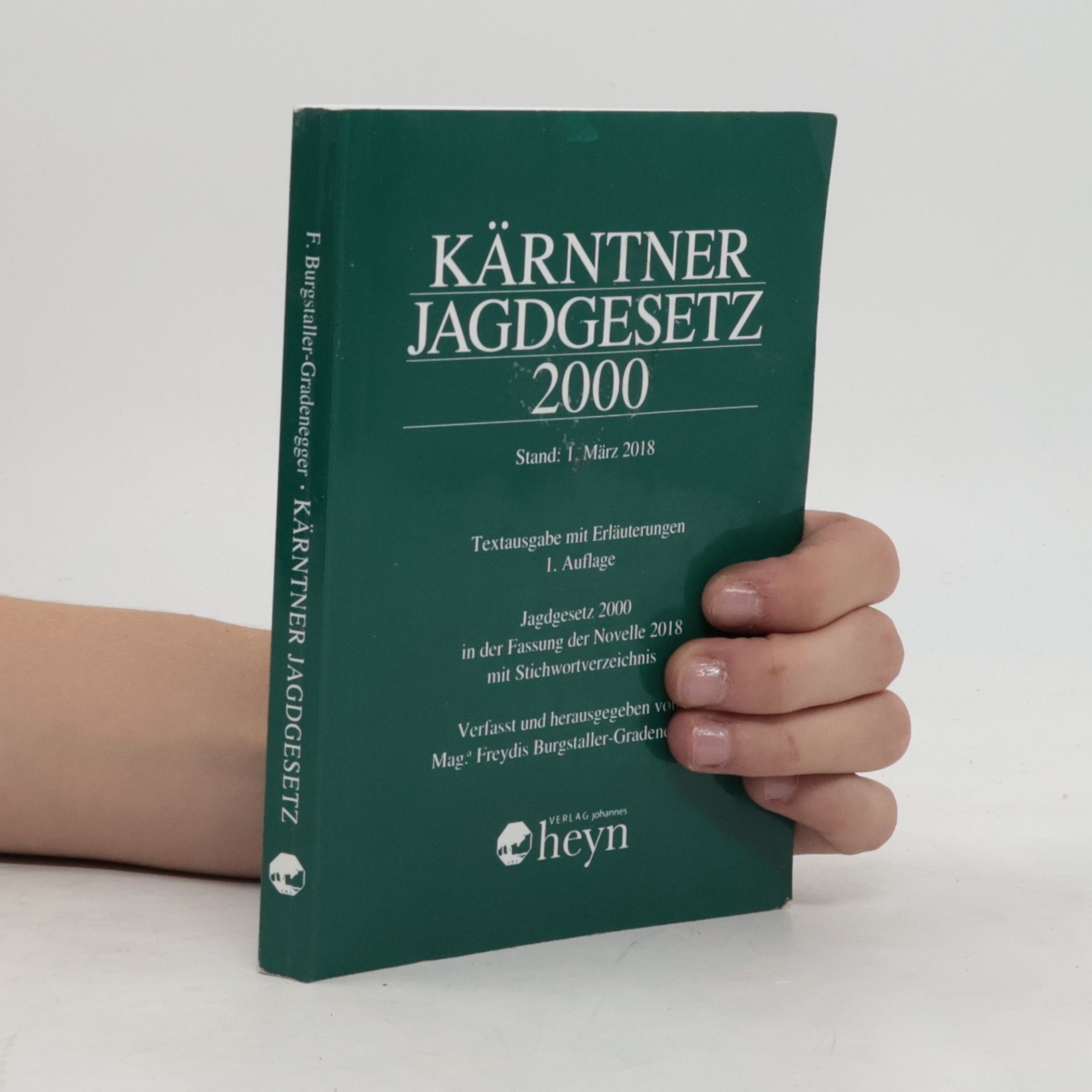 Freydis Burgstaller-Gradenegger Kärntner Jagdgesetz 2000