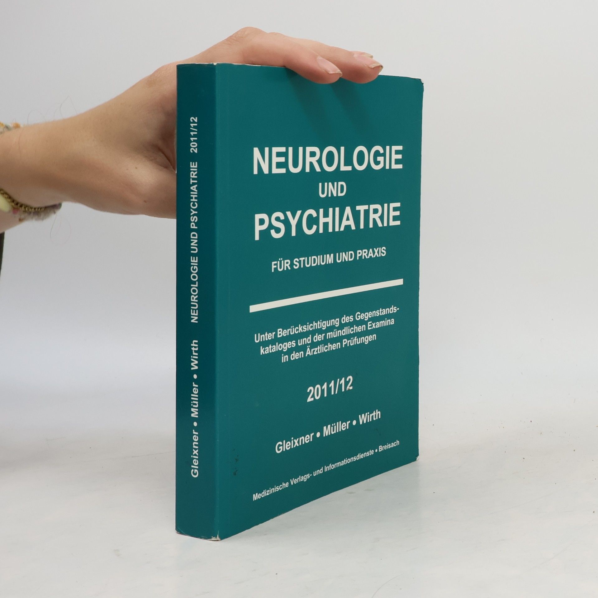 Neurologie und Psychiatrie für Studium und Praxis
