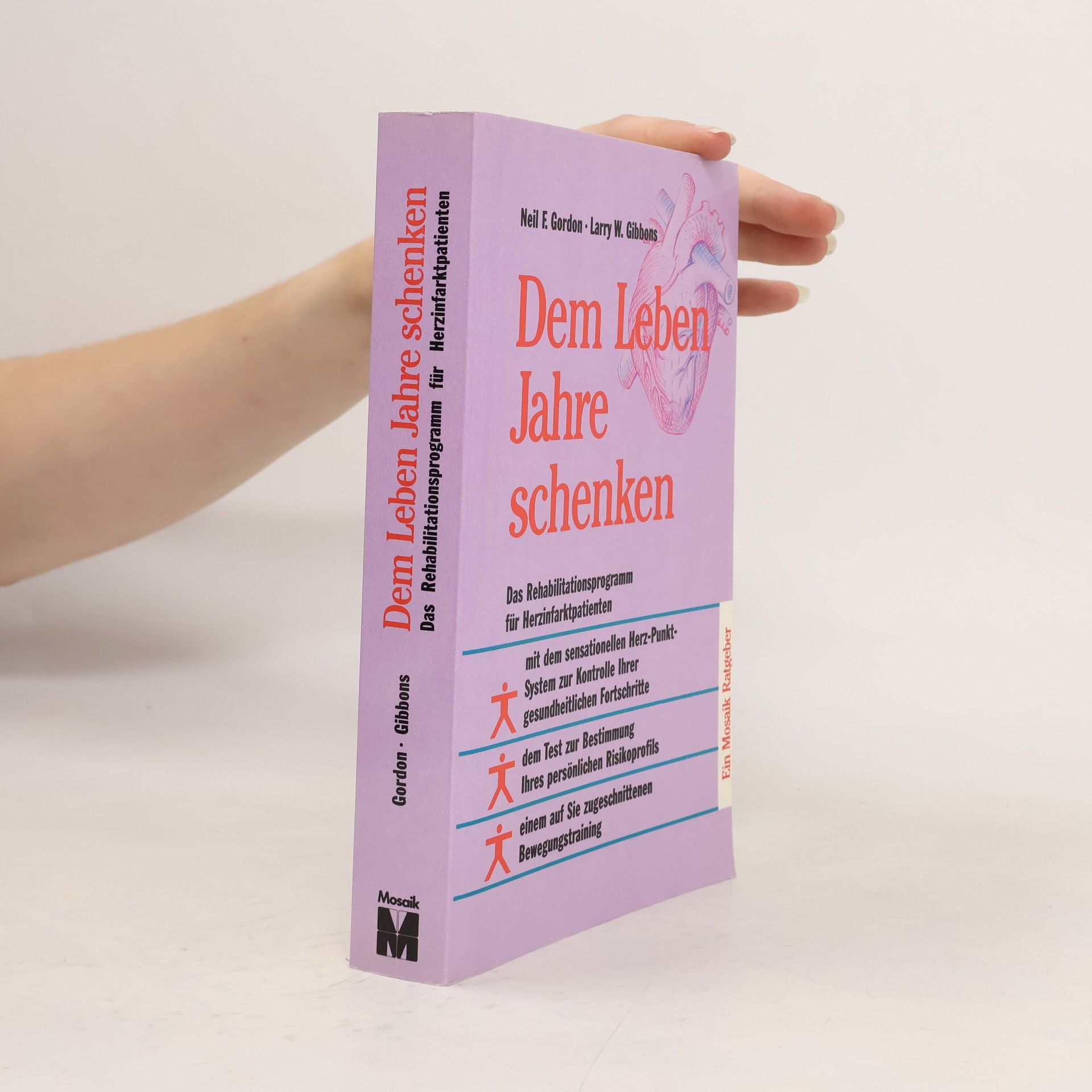 Neil F. Gordon Dem Leben Jahre schenken