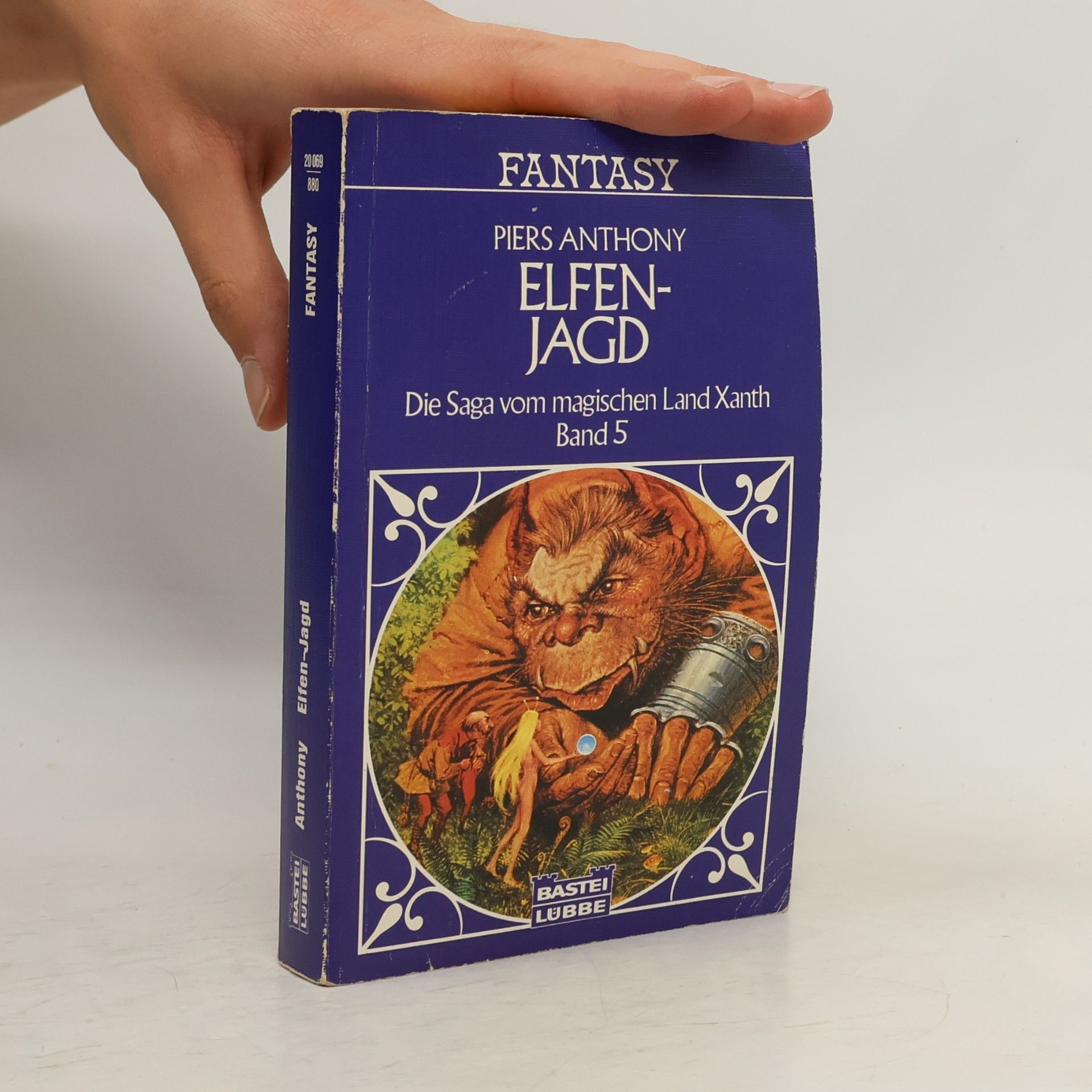 Piers Anthony Die Saga vom magischen Land Xanth. Band 5