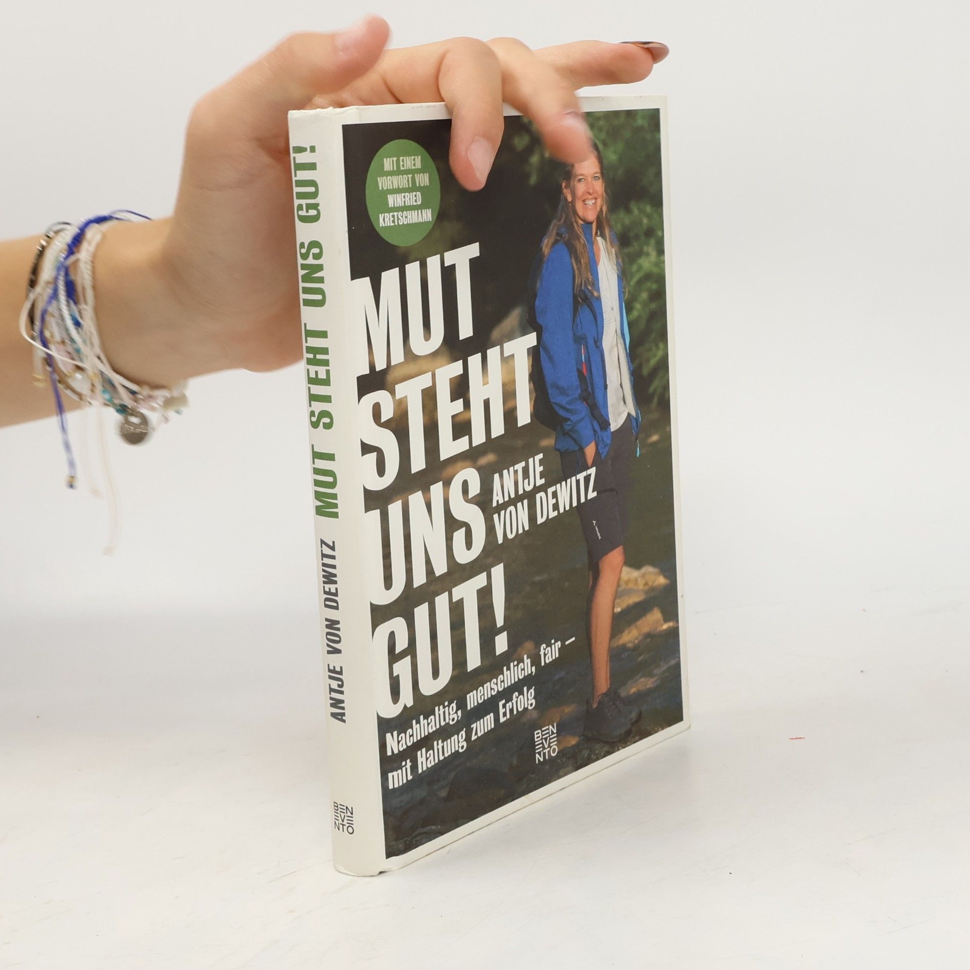 Antje von Dewitz Mut steht uns gut!
