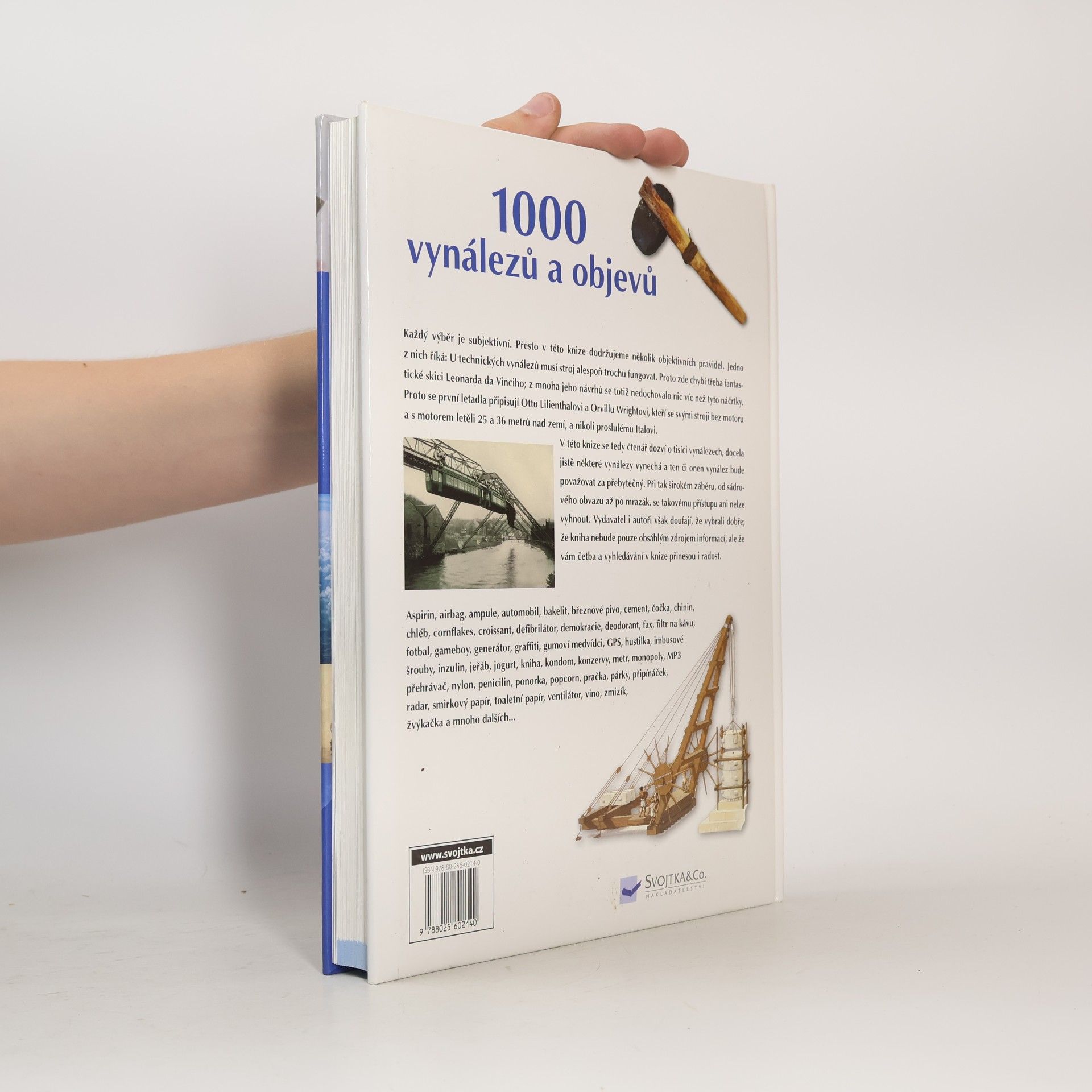 Kolektív autorov 1000 vynálezů a objevů : [od pazourku k laseru] Tisíc vynálezů a objevů