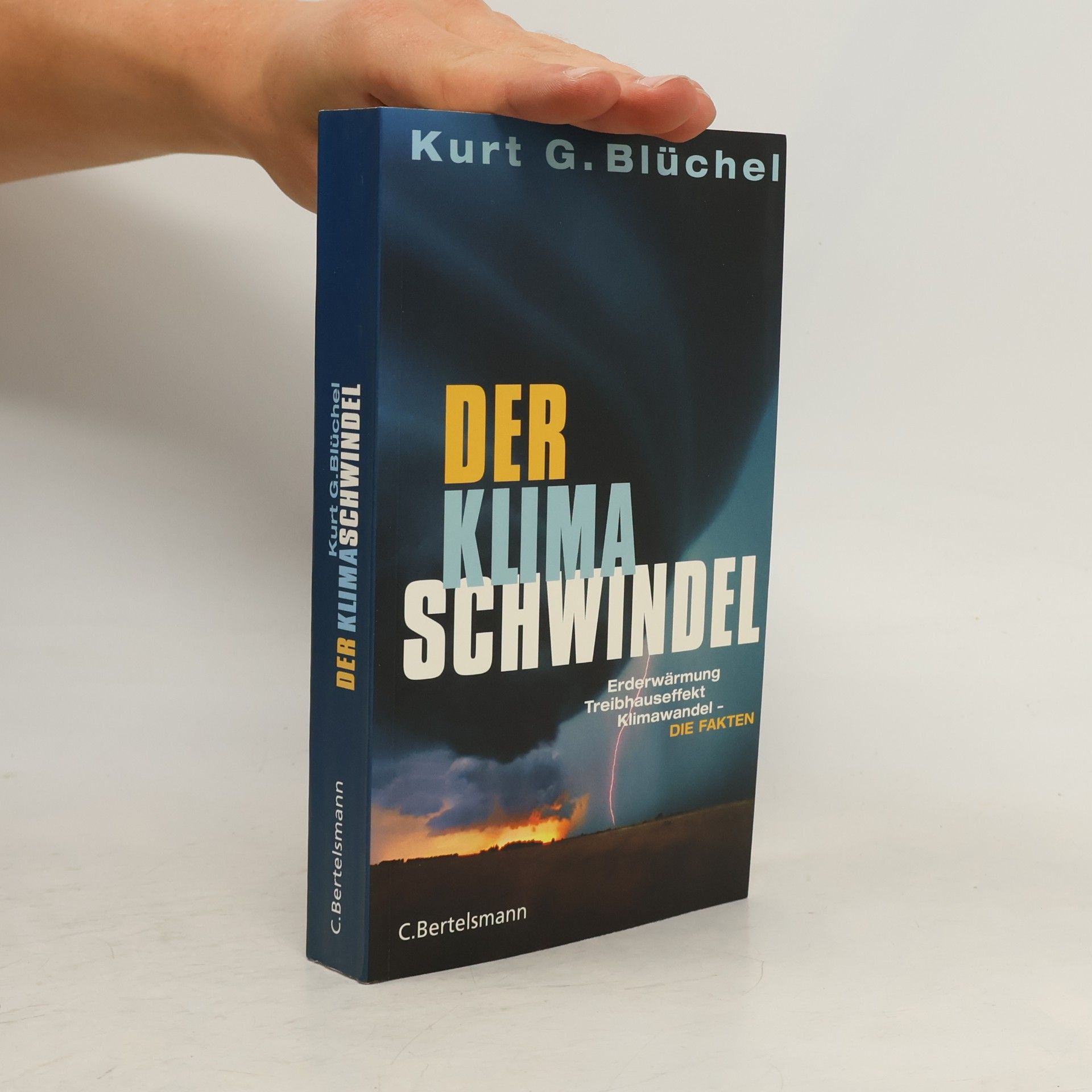 Kurt Blüchel Der Klimaschwindel