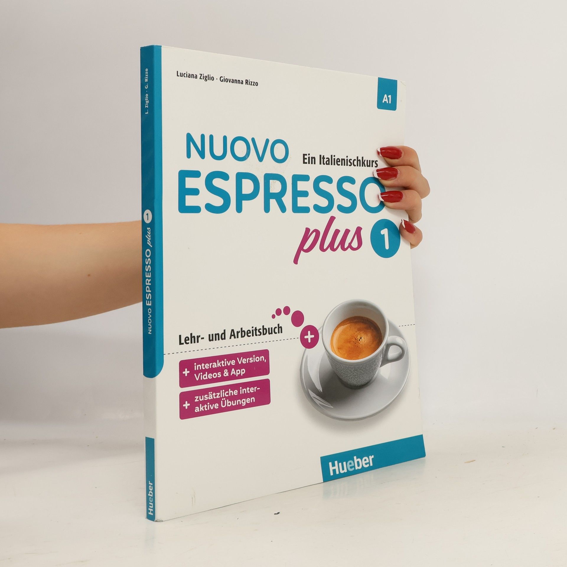 Rizzo, Giovanna Nuovo Espresso plus 1: Ein Italienischkurs / Lehr- und Arbeitsbuch plus interaktive Version