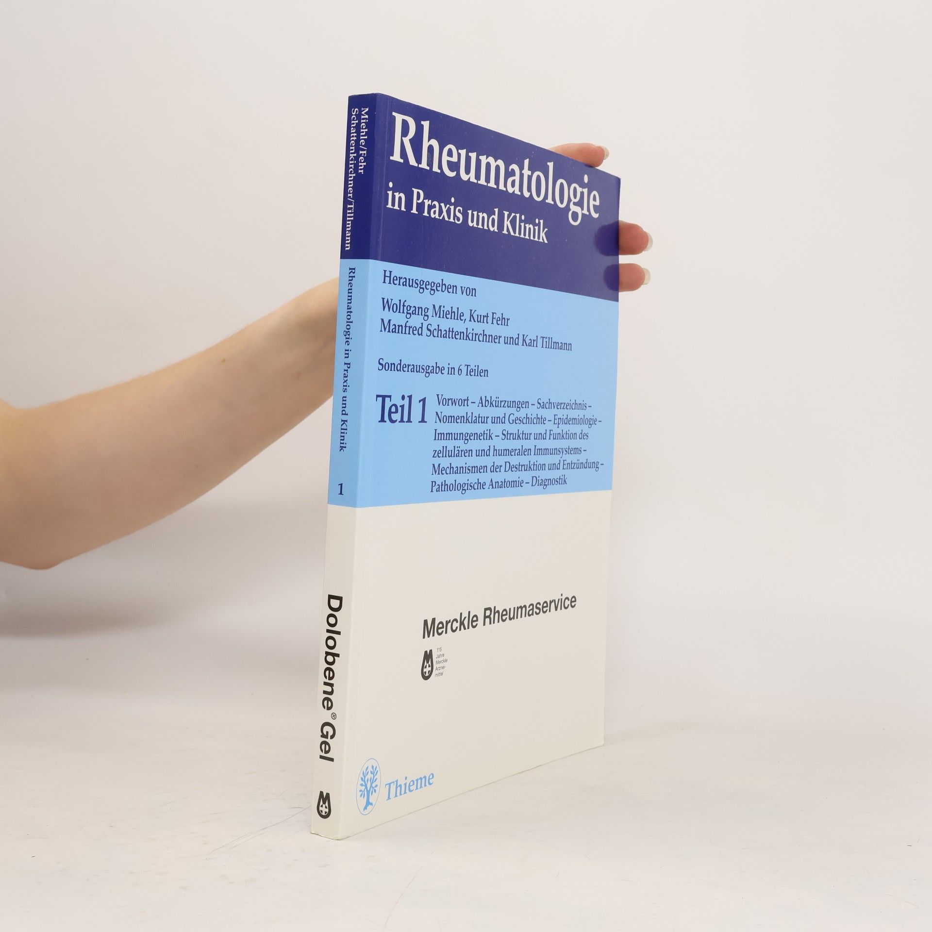 Autorenkollektiv Rheumatologie in Praxis und Klinik 1