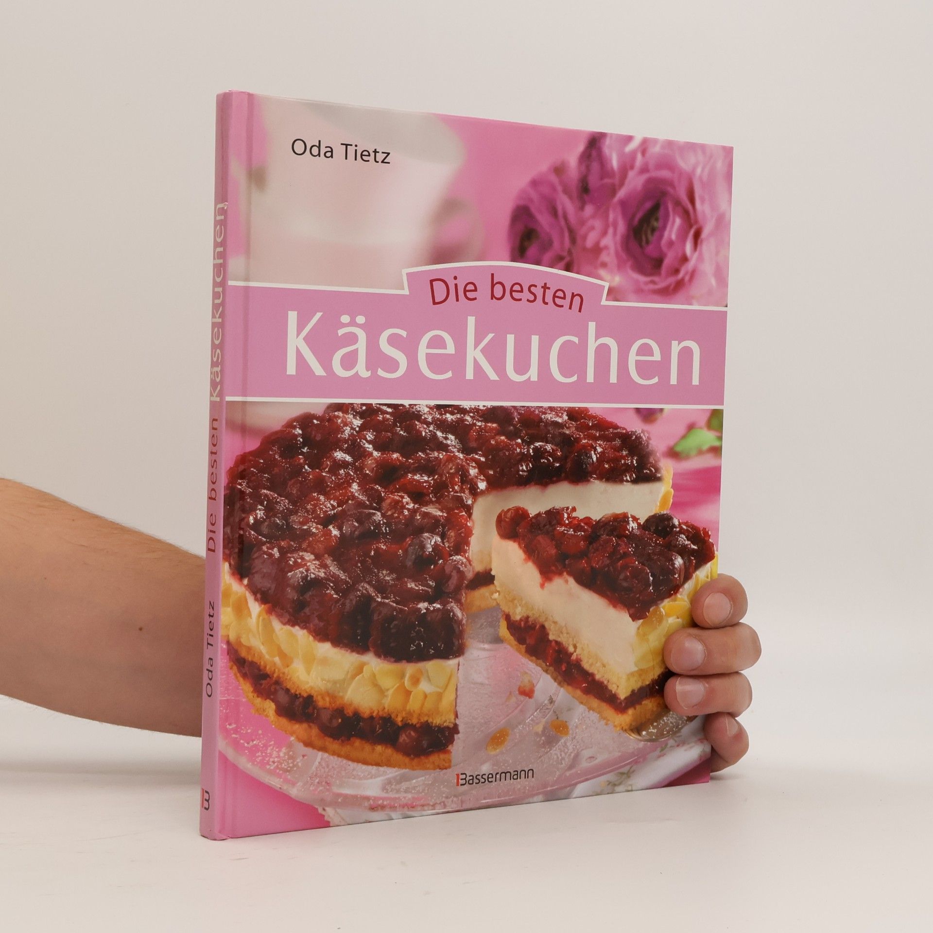 Oda Tietz Die besten Käsekuchen