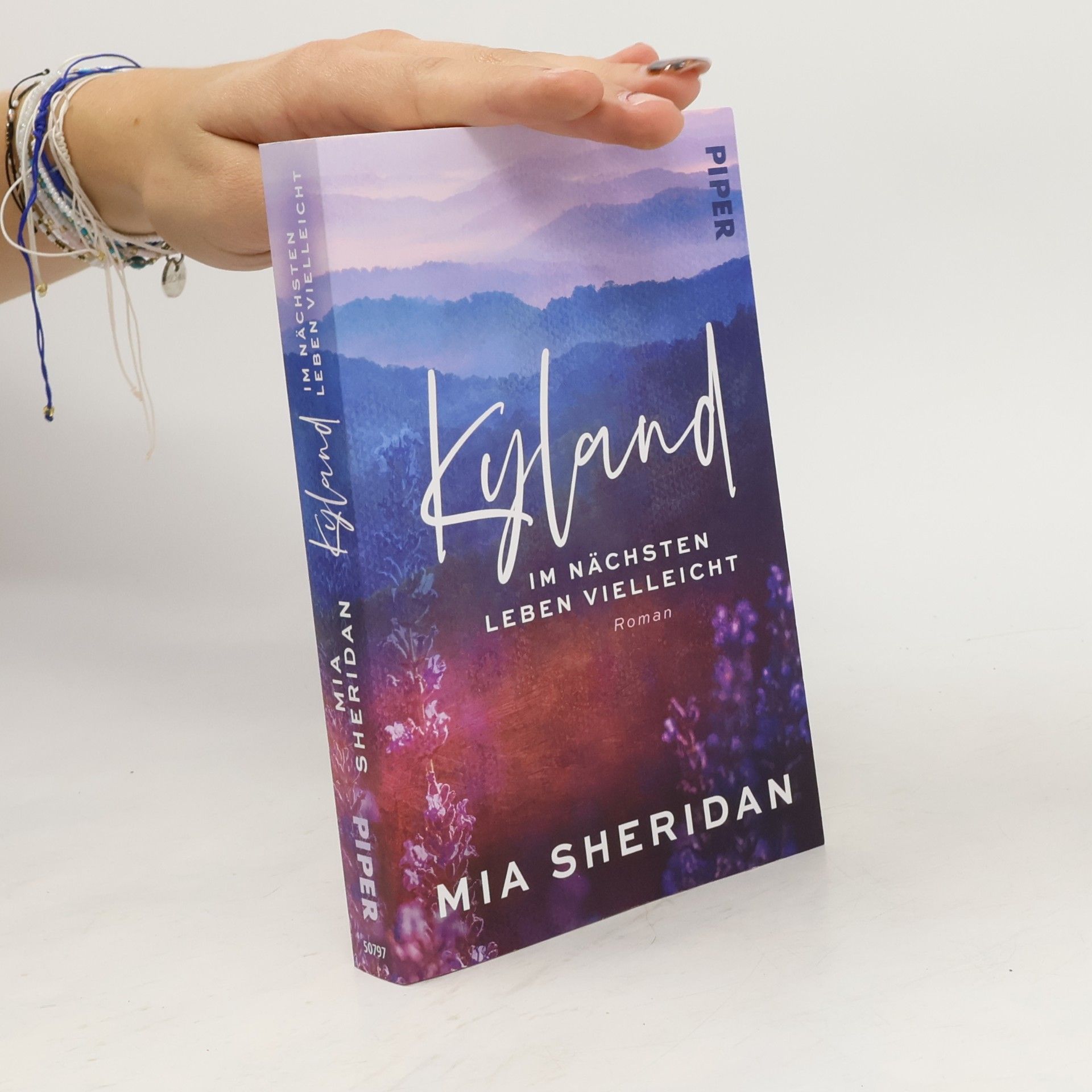 Mia Sheridan Kyland. Im nächsten Leben vielleicht