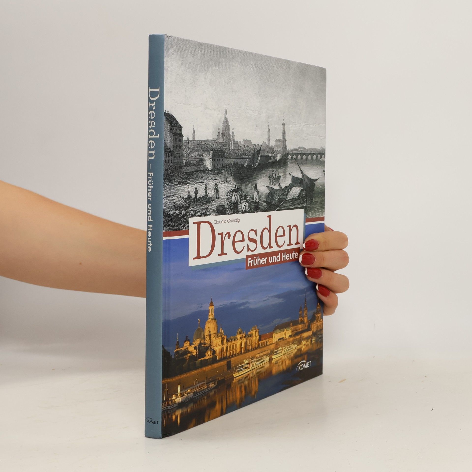 Dresden früher und heute