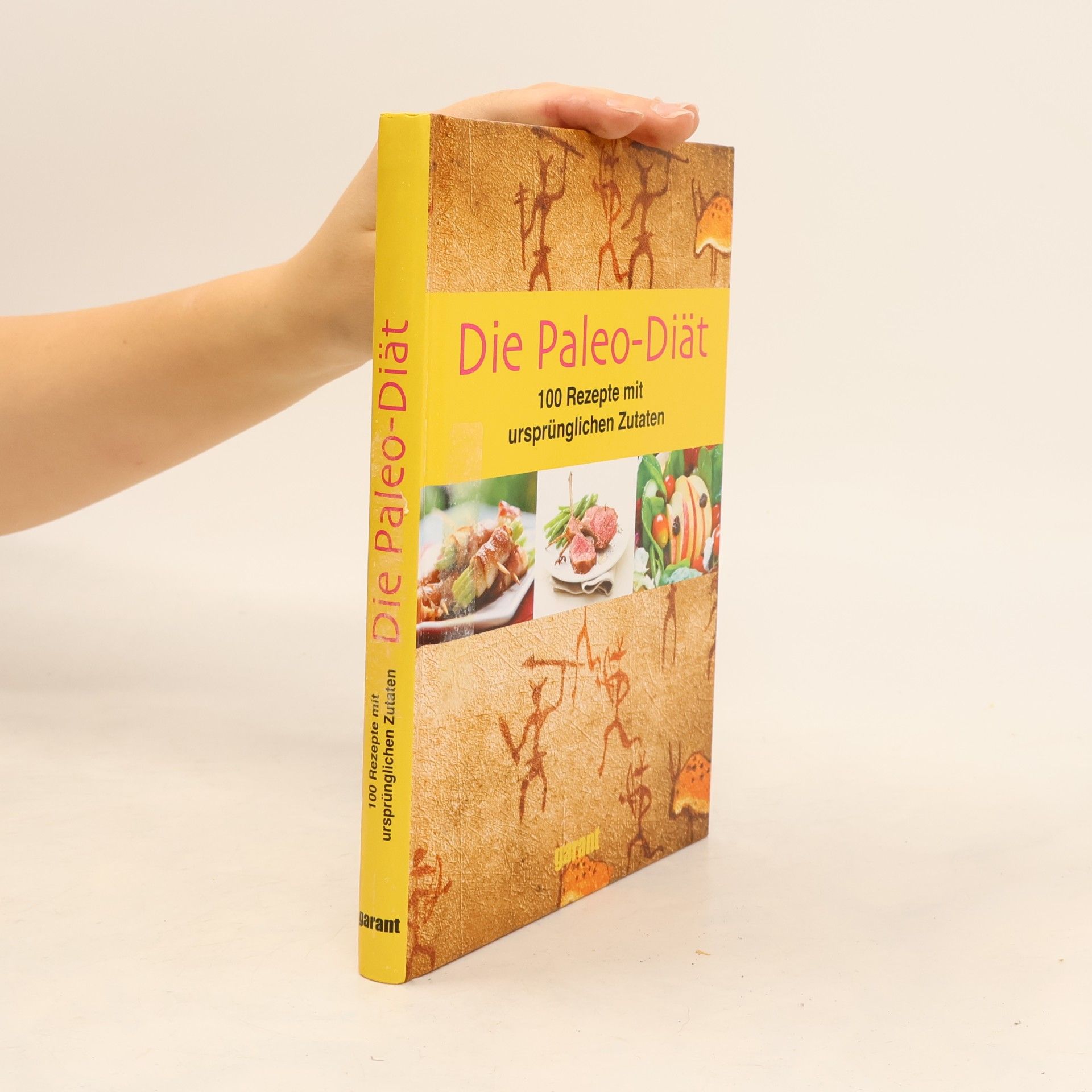 Kolektiv autorů Die Paleo-Diät. 100 Rezepte mit ursprünglichen Zutaten