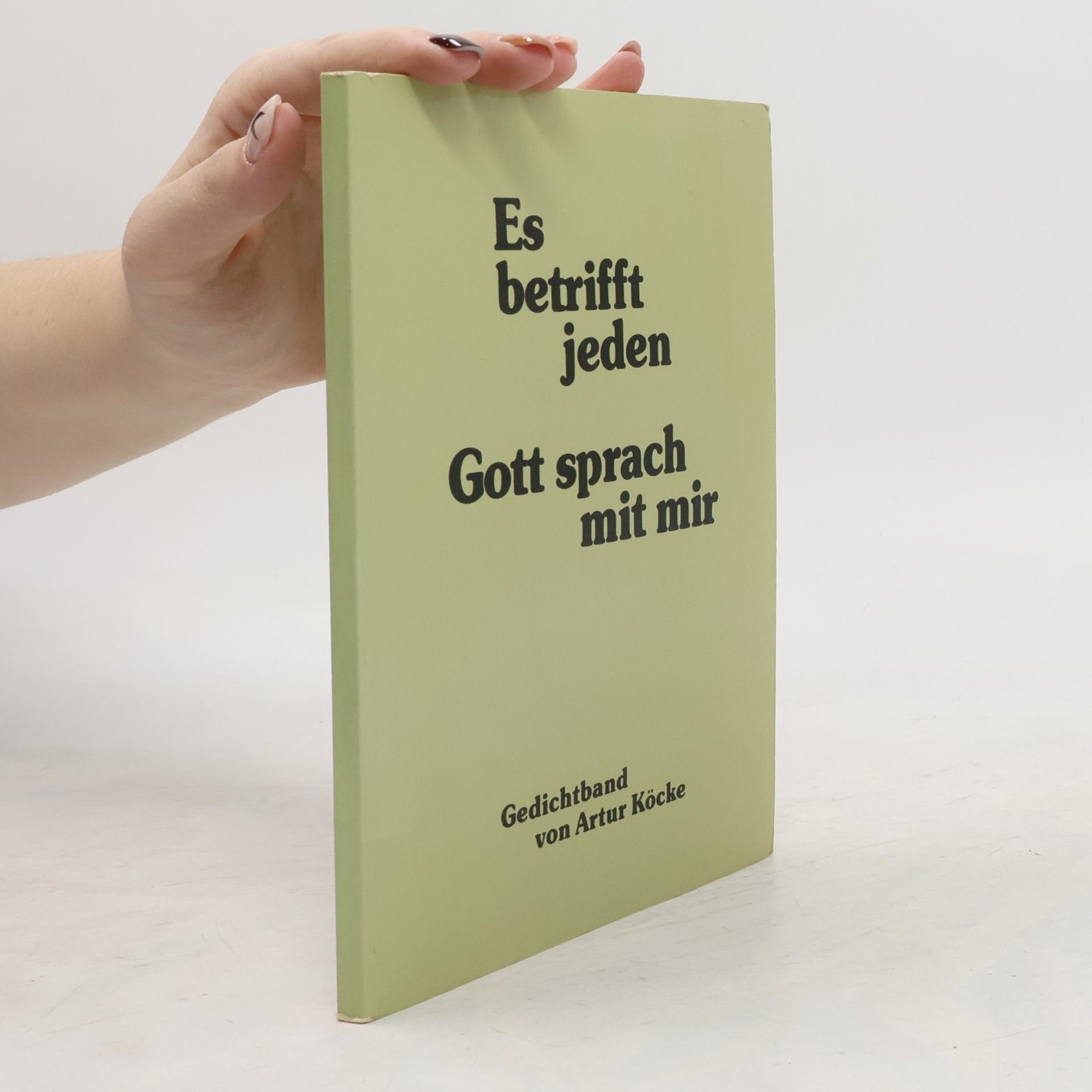 Artur Köcke Es betrifft jeden