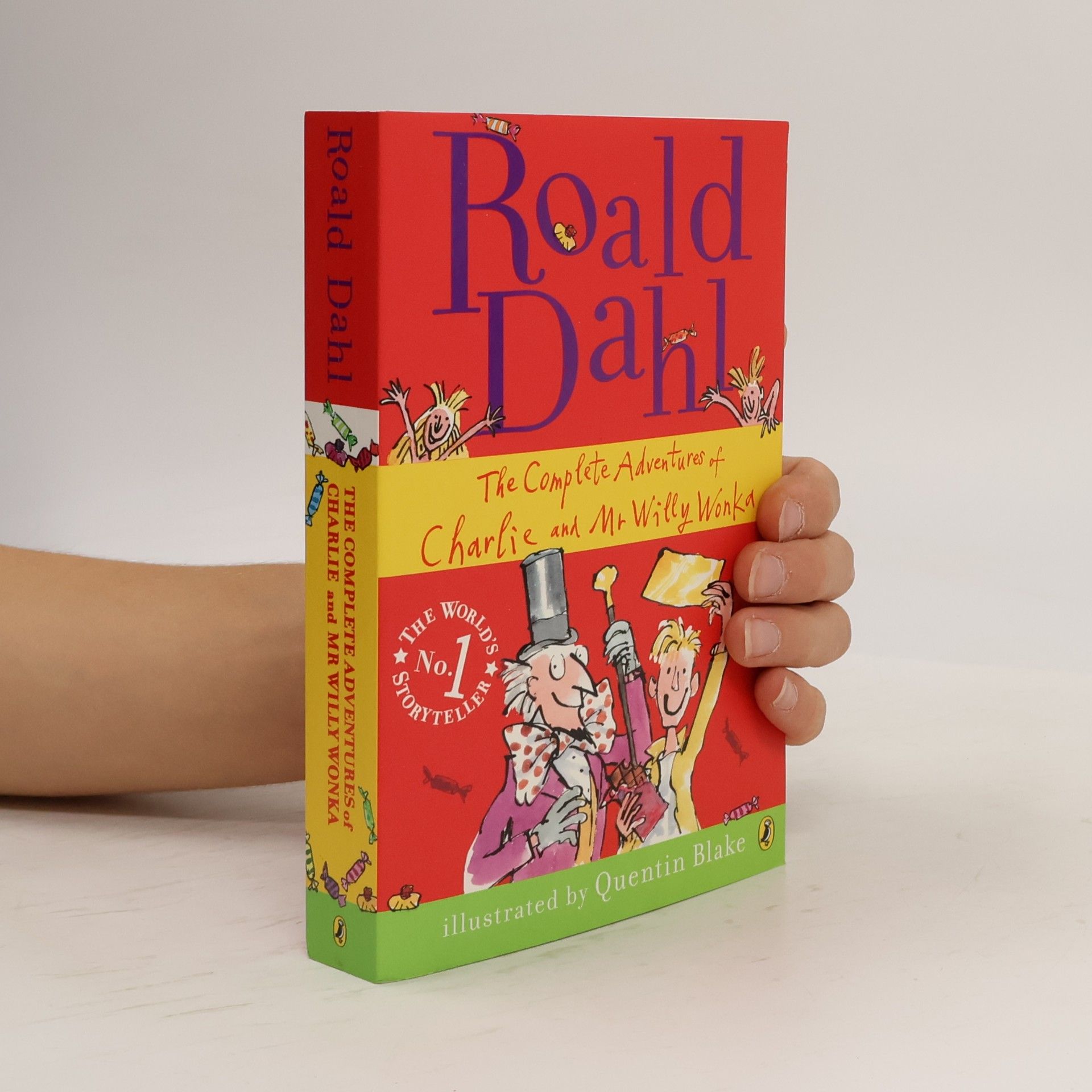 Roald Dahl The complete adventures of Charlie and Mr Willy Wonka