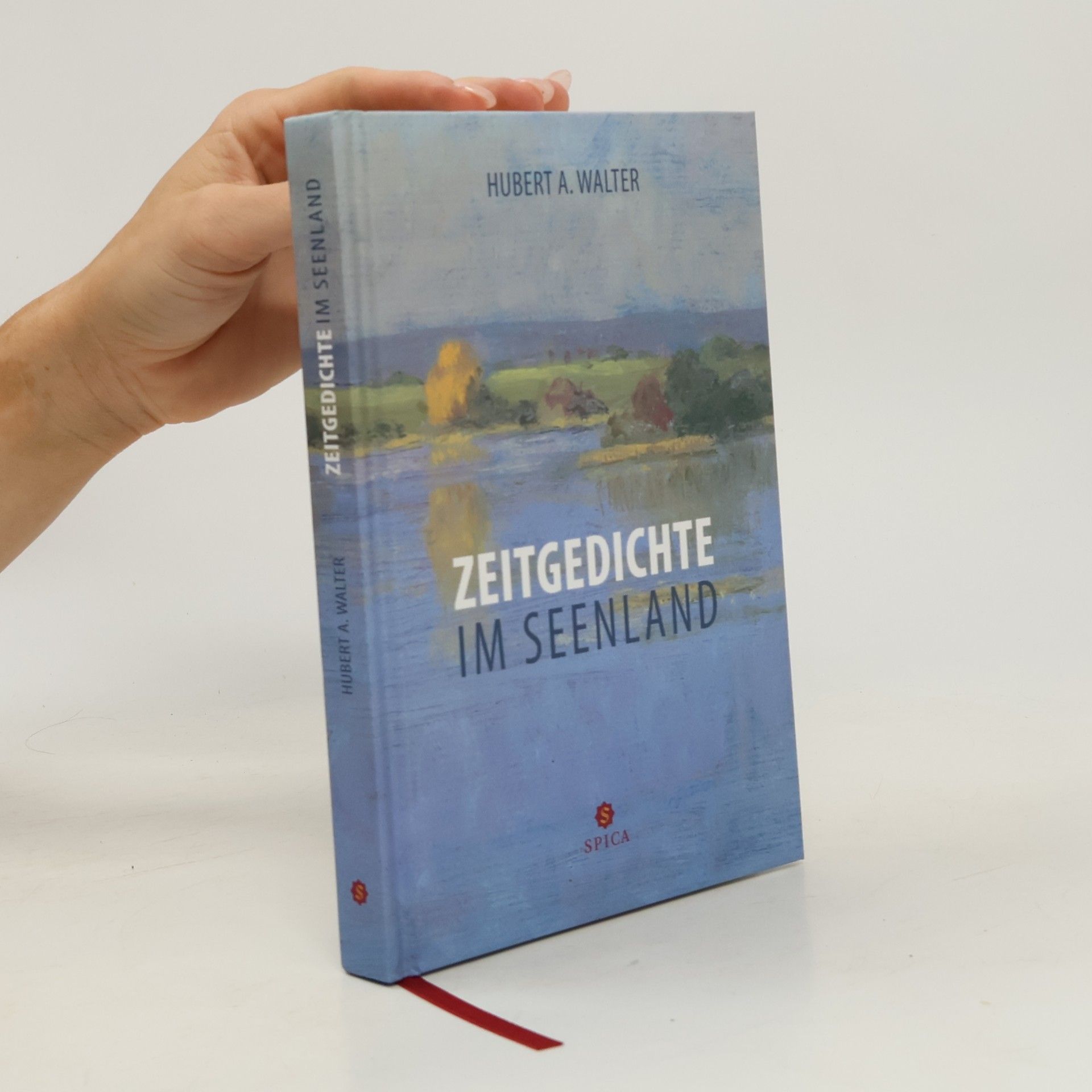 Hubert A. Walter Zeitgedichte im Seenland