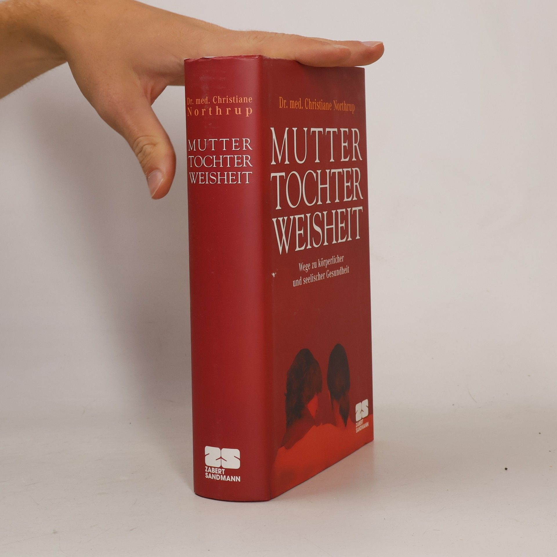 Christiane Northrup Mutter-Tochter-Weisheit