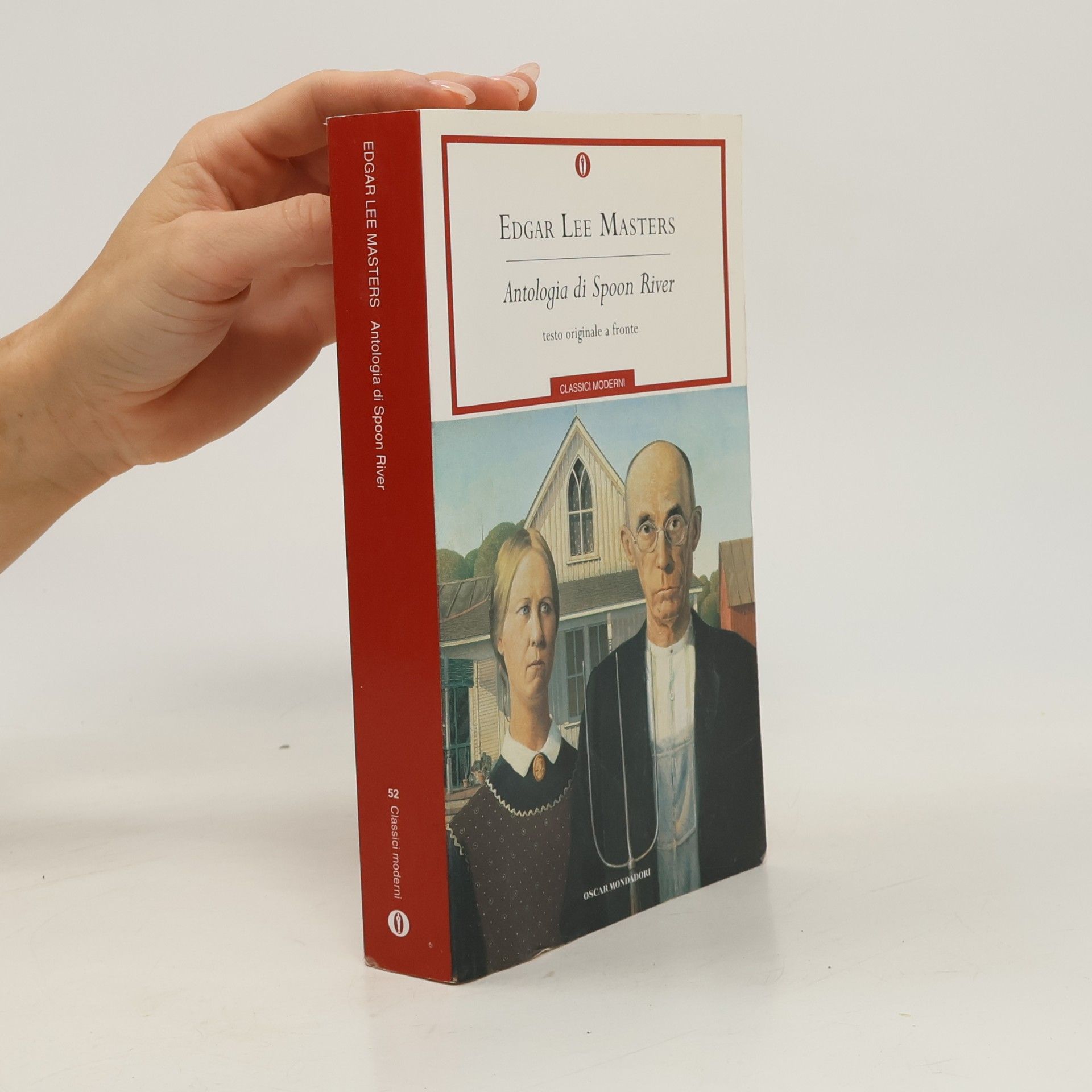 Edgar Lee Masters Oscar classici moderni - 52: Antologia di Spoon River